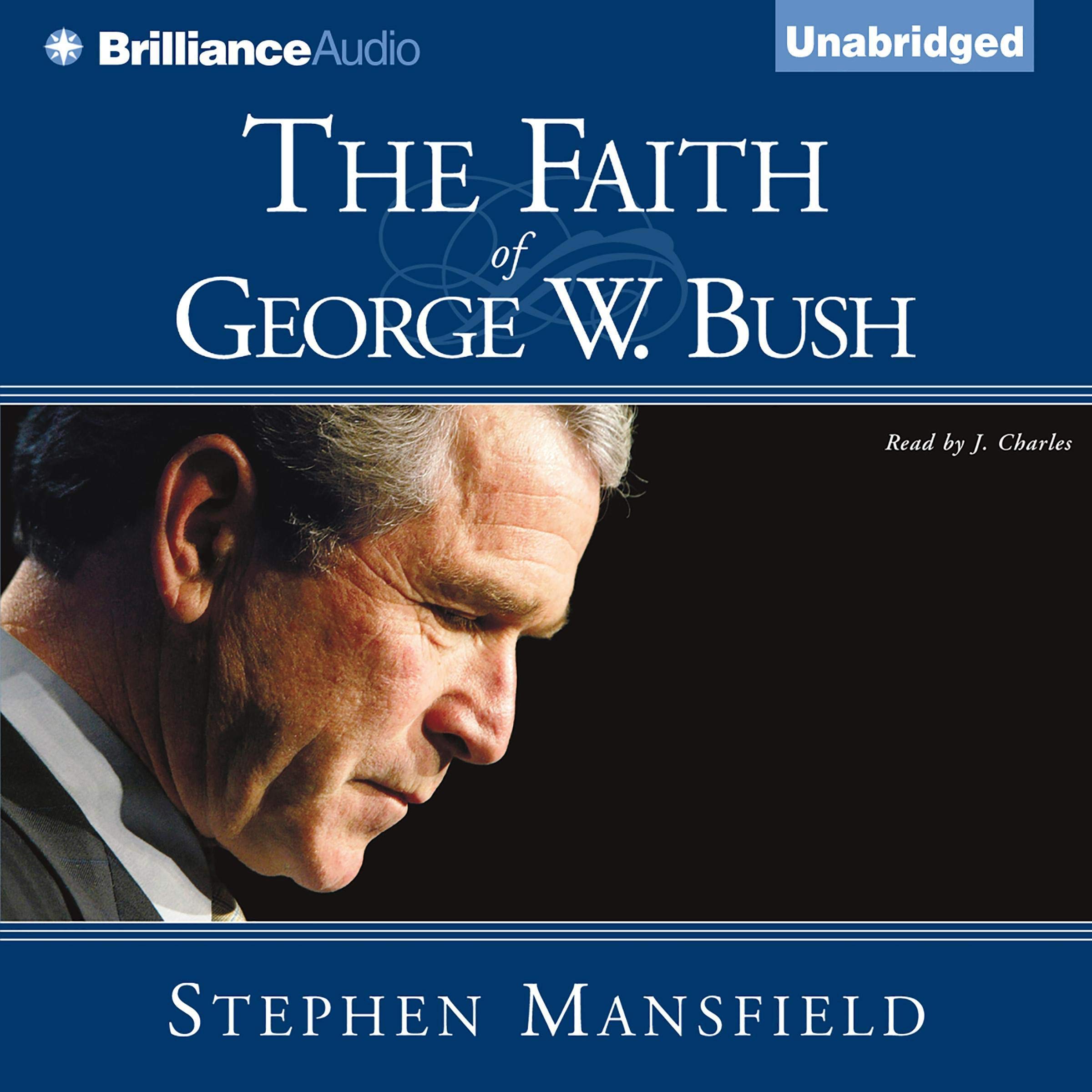 Cover art for The Faith of George W. Bush