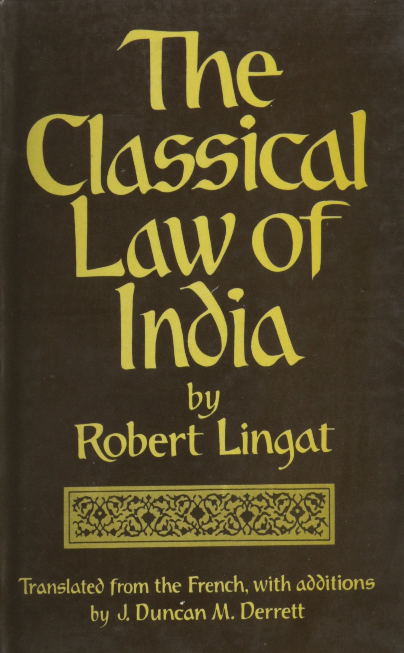 The Classical Law of India