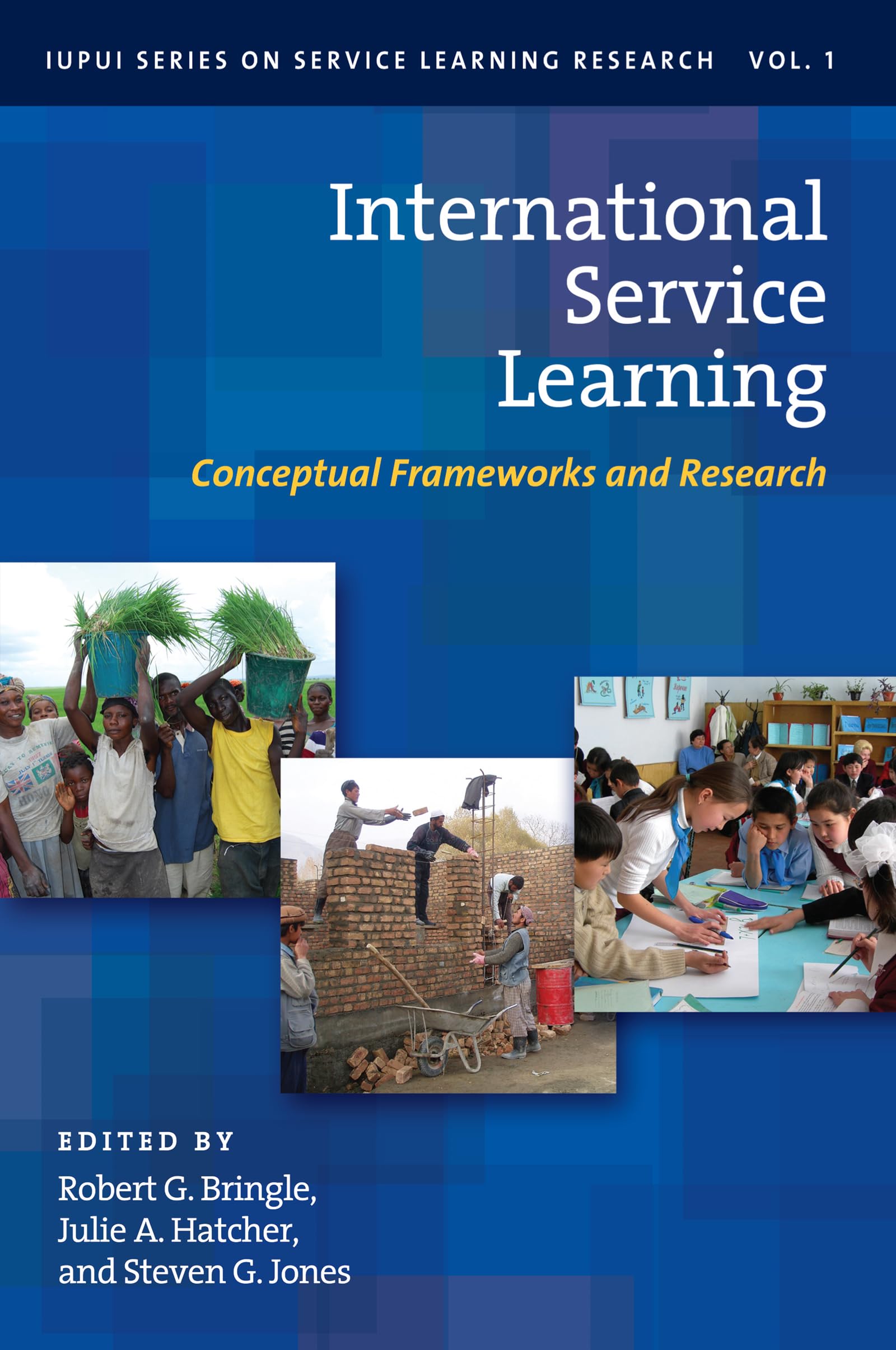 International Service Learning: Conceptual Frameworks and Research