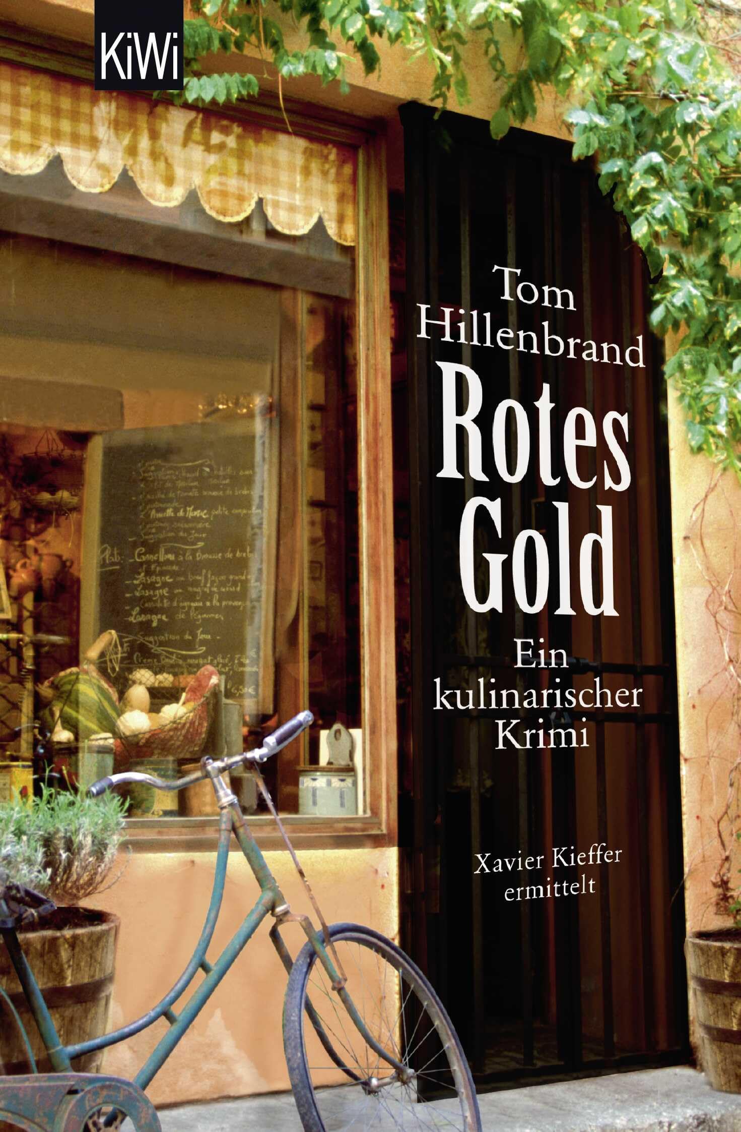 Rotes Gold: Ein kulinarischer Krimi
