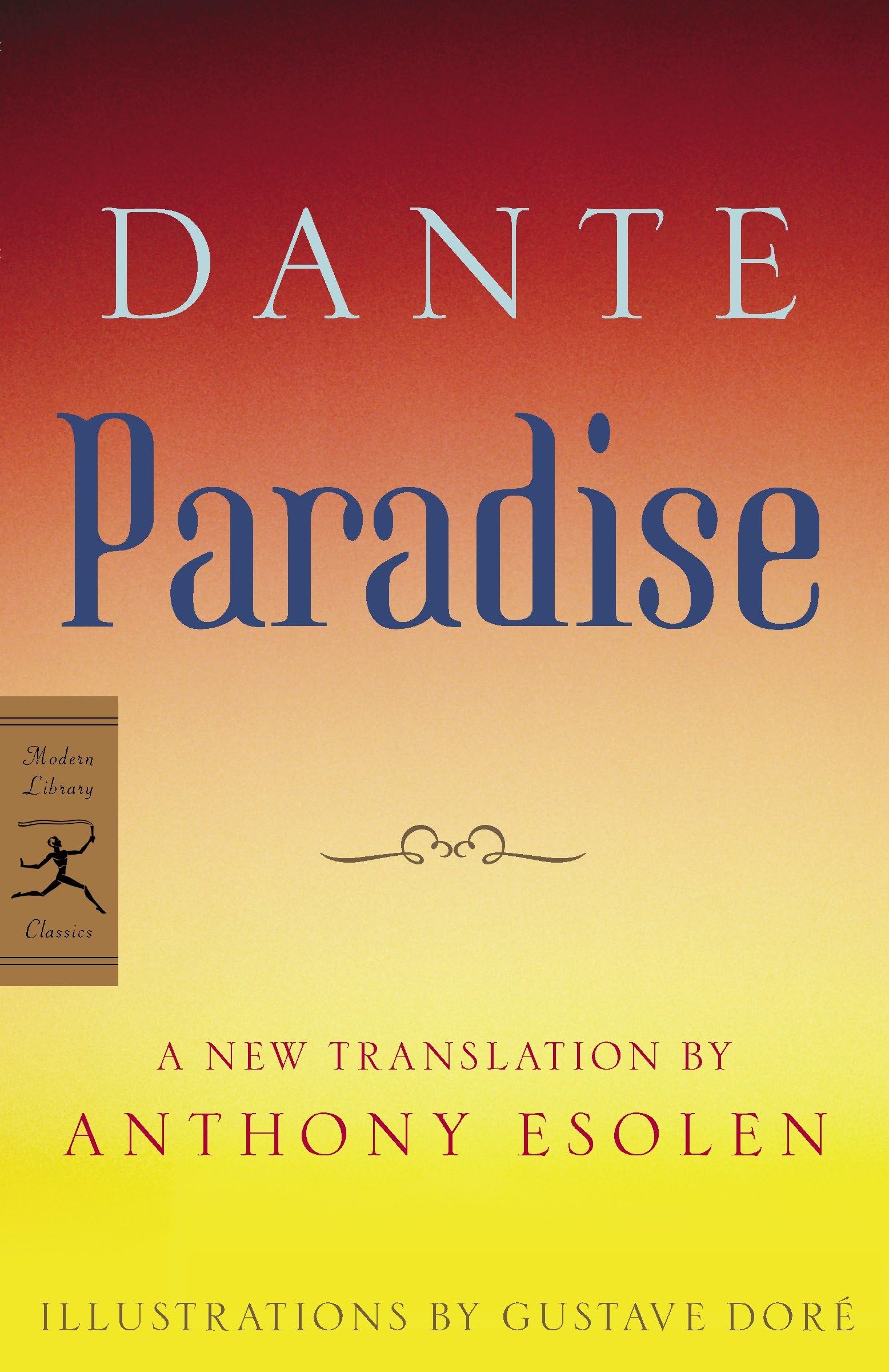 Paradise (The Divine Comedy) Paperback – Deckle Edge, 13 February 2007