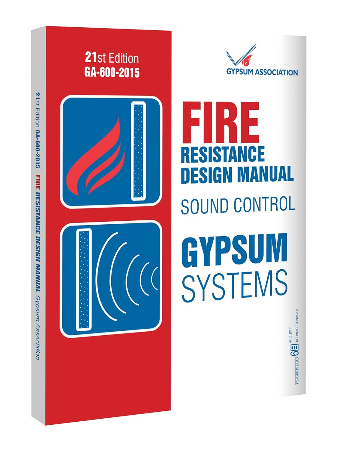 GA60015 Gypsum Fire Resistance Design Manual, 21st Edition Gypsum Association, Gypsum