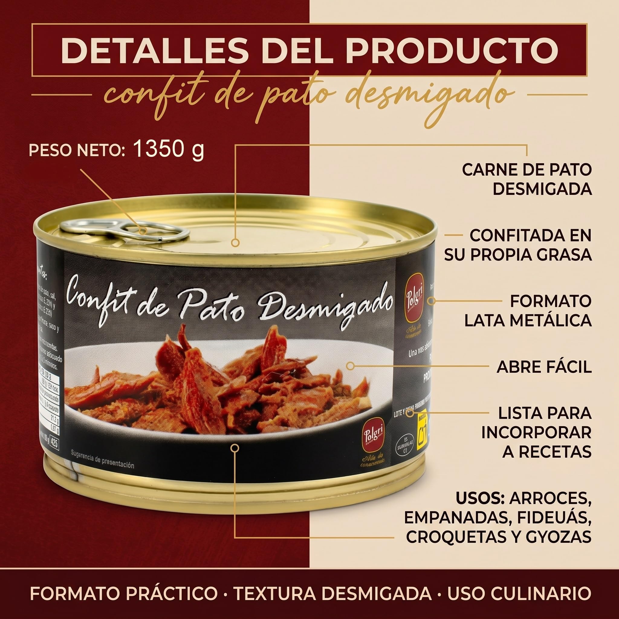 POLGRI Confit de Pato Desmigado Carne de Pato Desmigada Pulled Duck Lata 1350 g Conserva Gourmet Caza Receta Manchega Artesana Lista para Arroces Croquetas Empanadas Fideua Relleno Tradicional