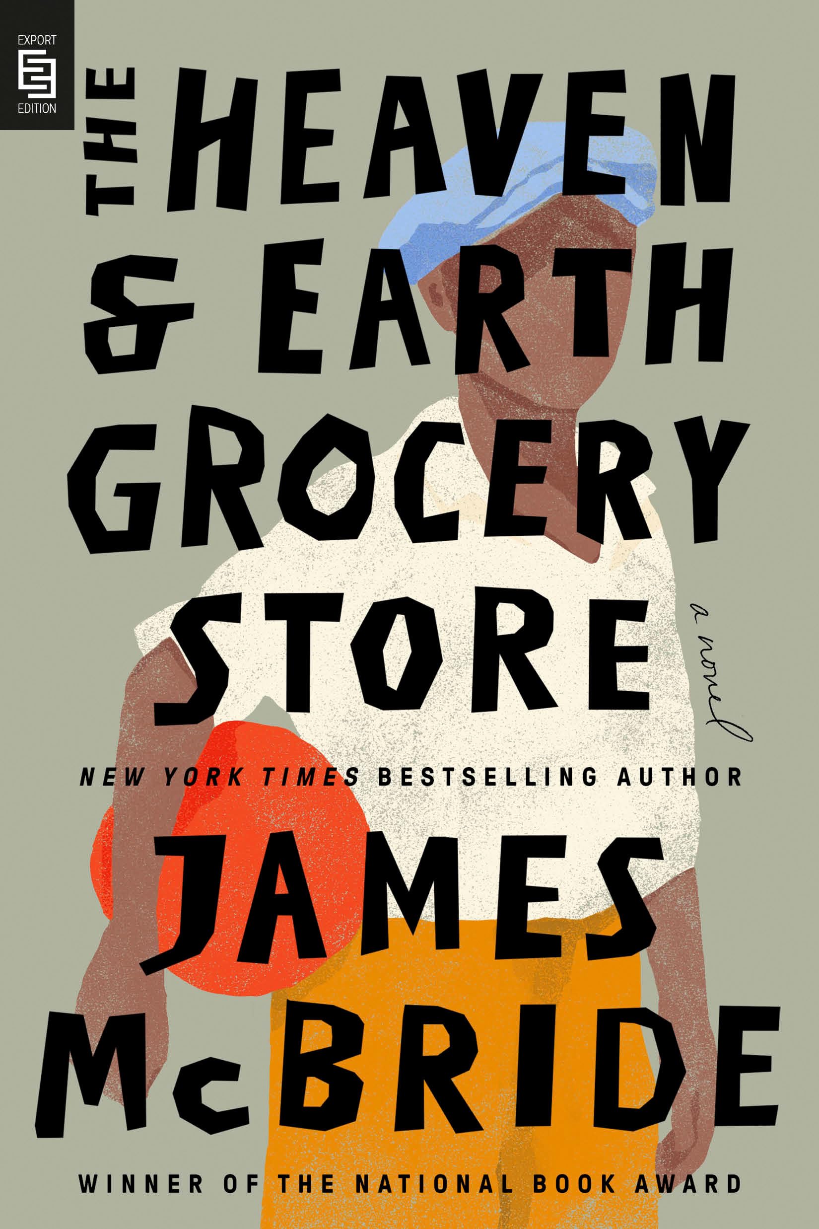 James McBride The Heaven & Earth Grocery Store Roman