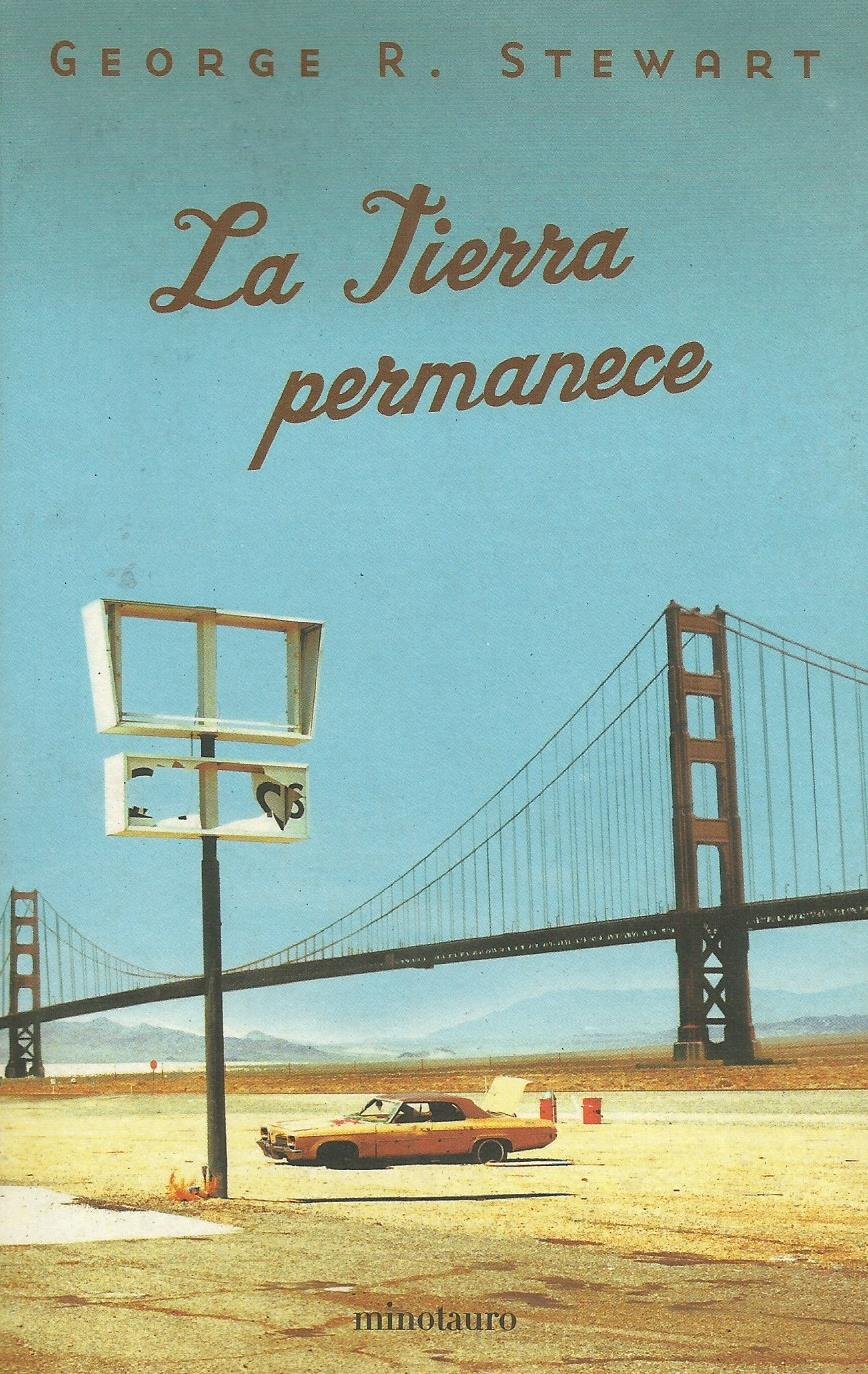 La Tierra permanece (Minotauro Bolsillo Ciencia Ficción)