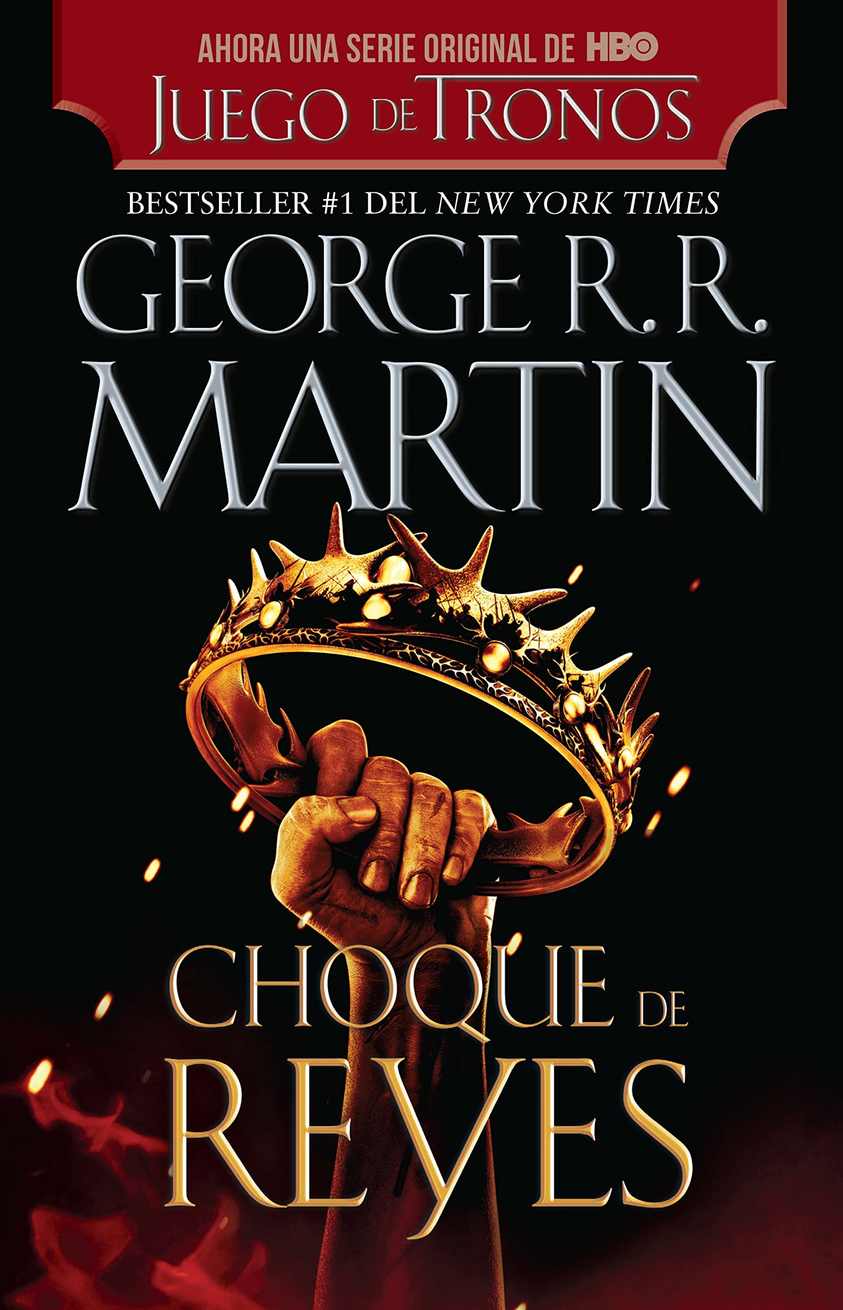 Choque de reyes / A Clash of Kings (Spanish Edition)