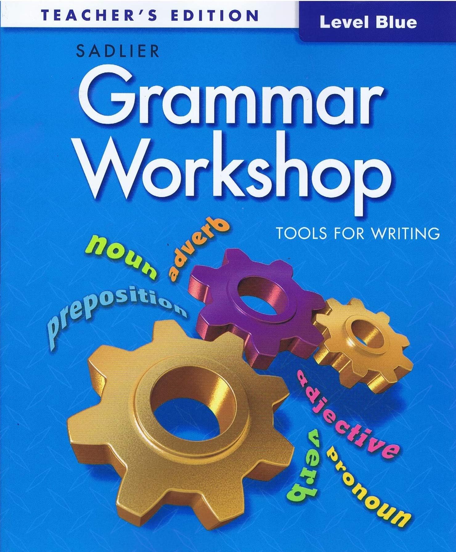 Grammar Workshop ( Level Blue) Teacher's Edition