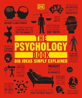 The Psychology Book: Big Ideas Simply Explained