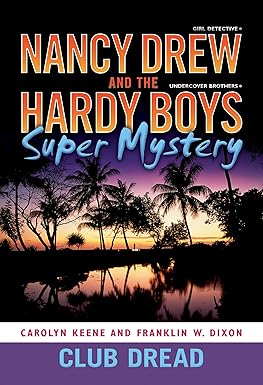 Nancy Drew And The Hardy Boys Super Mystery