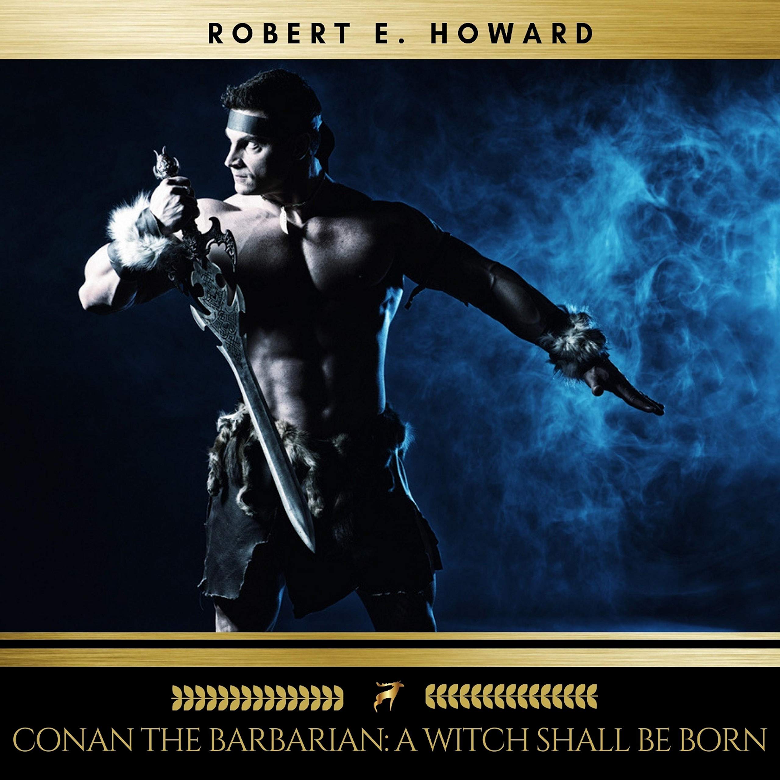 Cover art for Conan the Barbarian - A Witch Shall Be Born