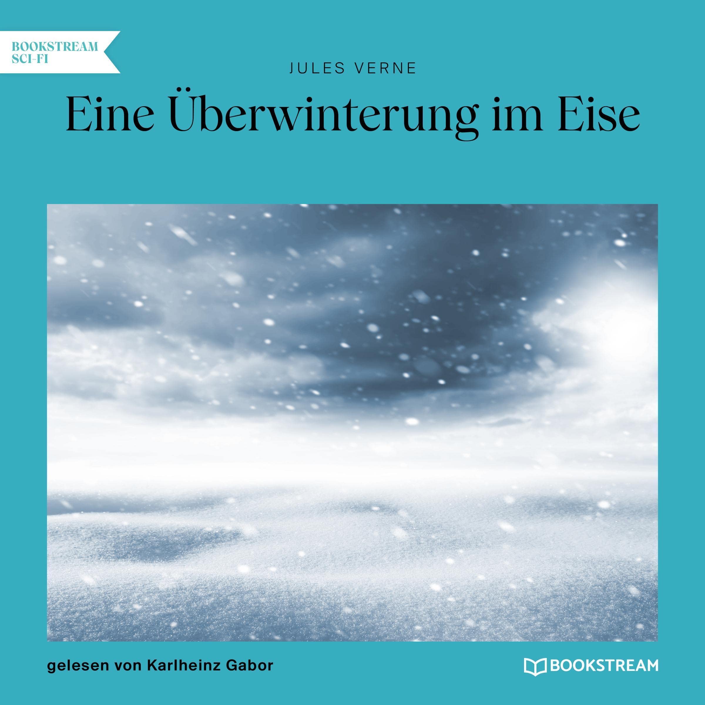 Eine Überwinterung im Eise