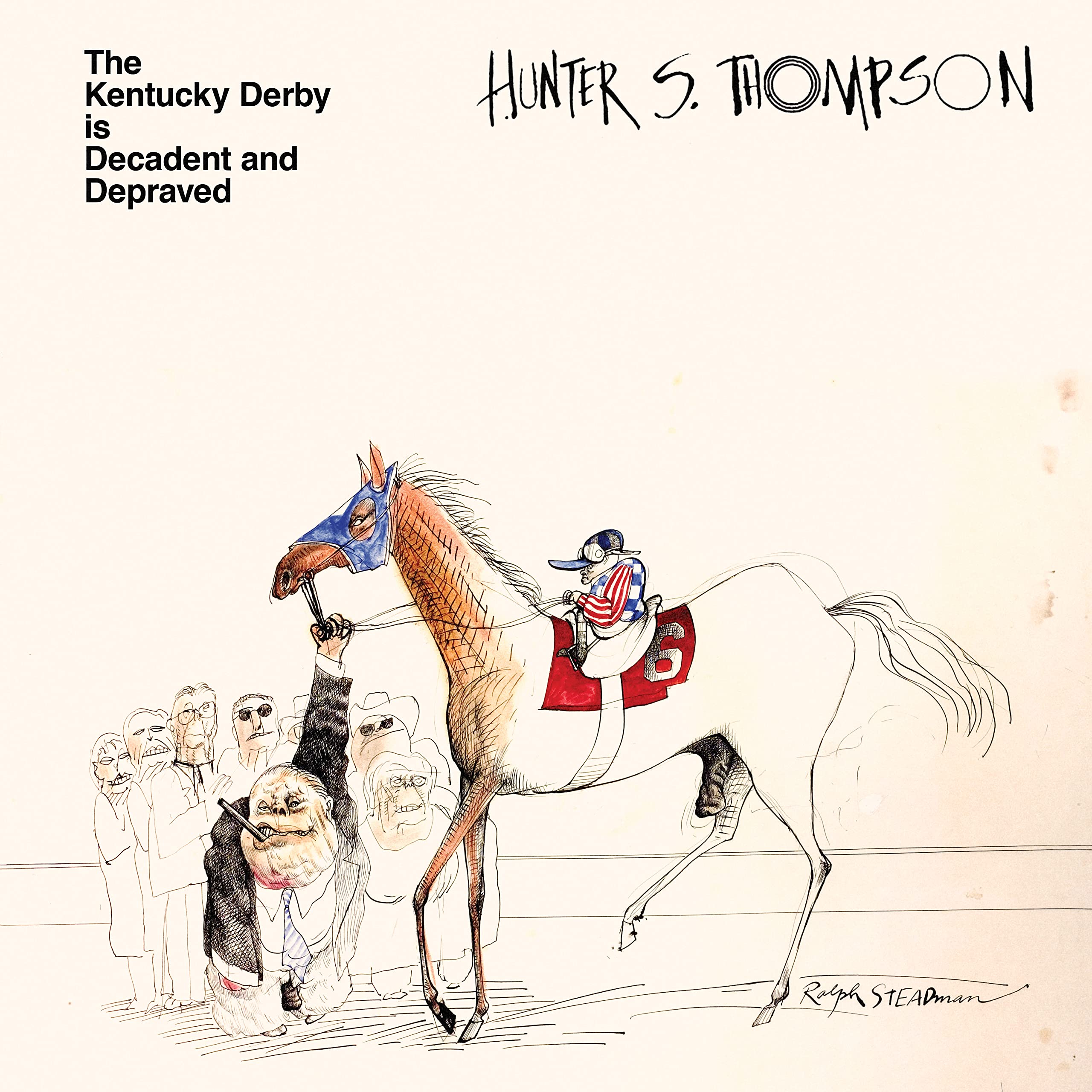 The Kentucky Derby Is Decadent And Depraved [VINYL]
