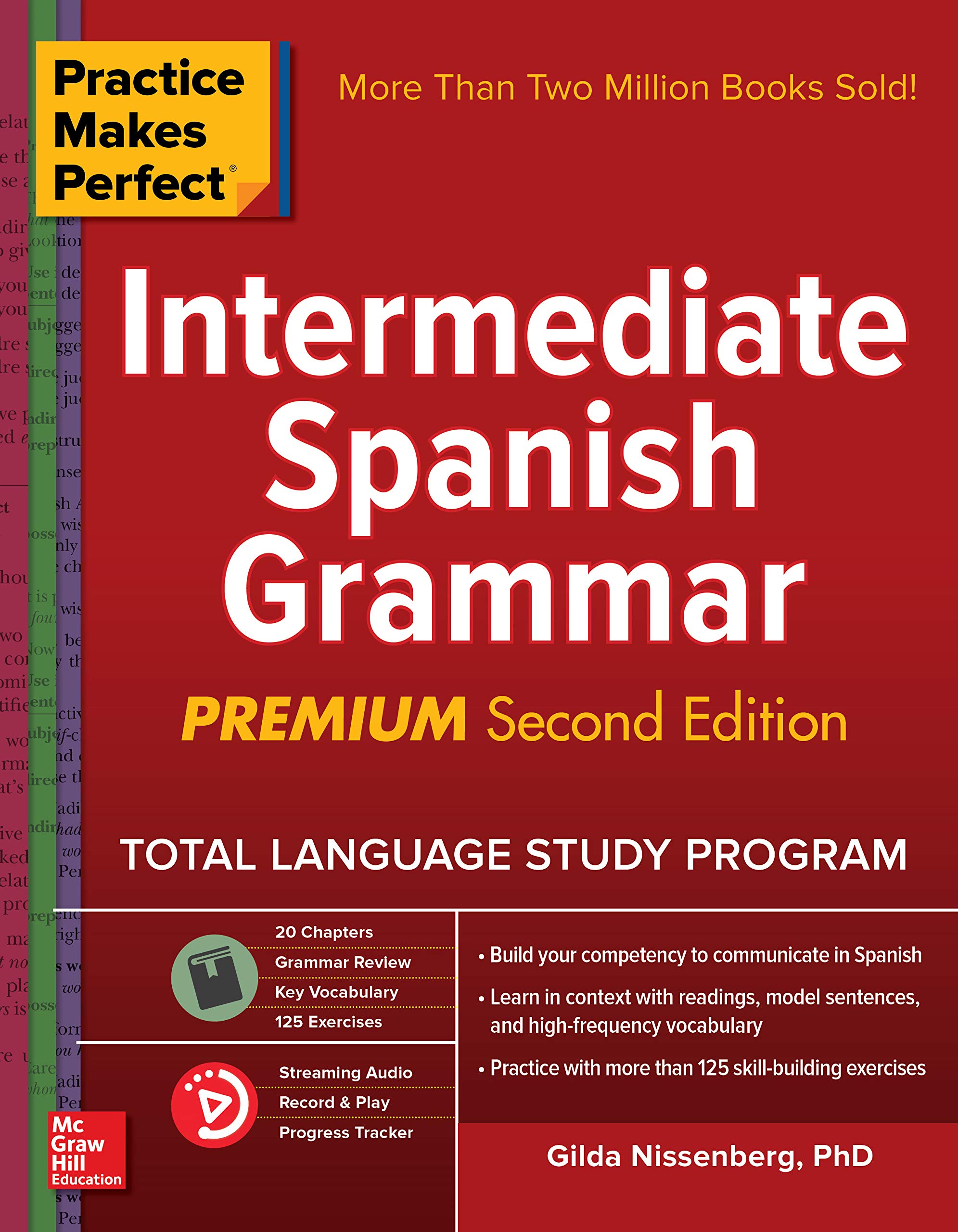 Practice Makes Perfect Intermediate Spanish Grammar, 2nd Edition (Spanish Edition)