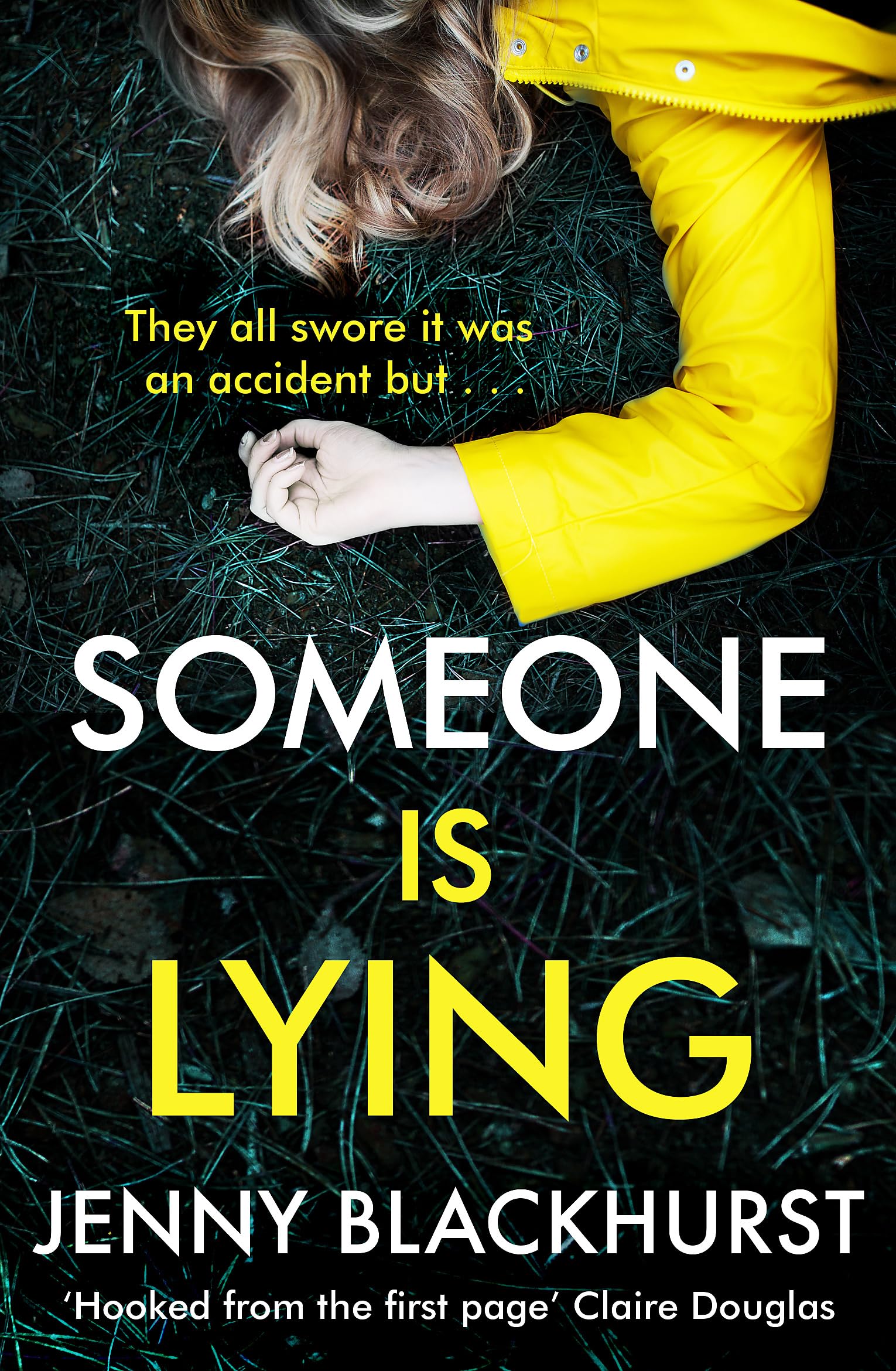 Someone Is Lying by Jenny Blackhurst - 9781472253699