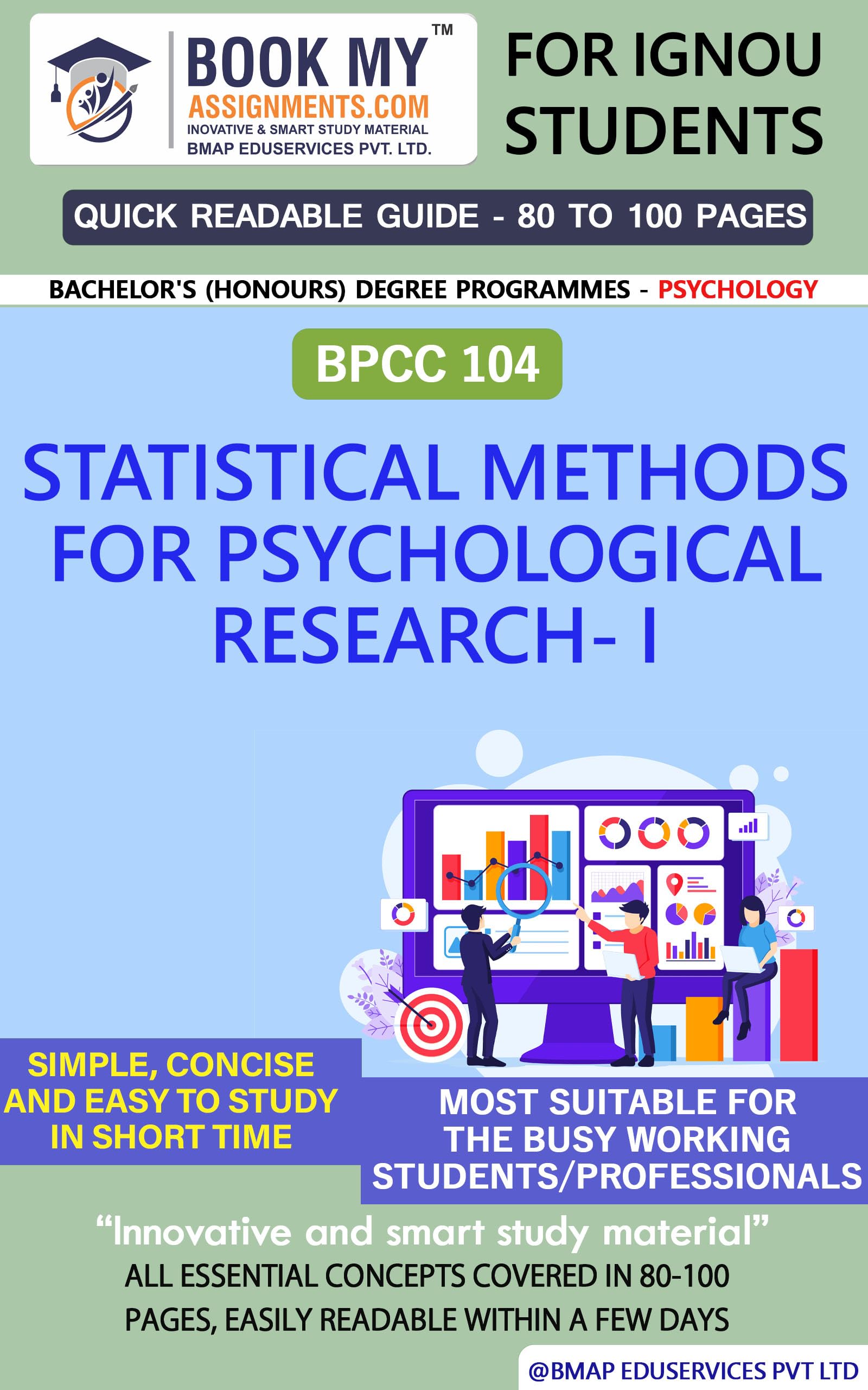 IGNOU BPCC 104 Statistical Methods for Psychological Research- IStudy Guide For IGNOU Students Latest Edition (Quick Readable Note) | Simplify Your Studies