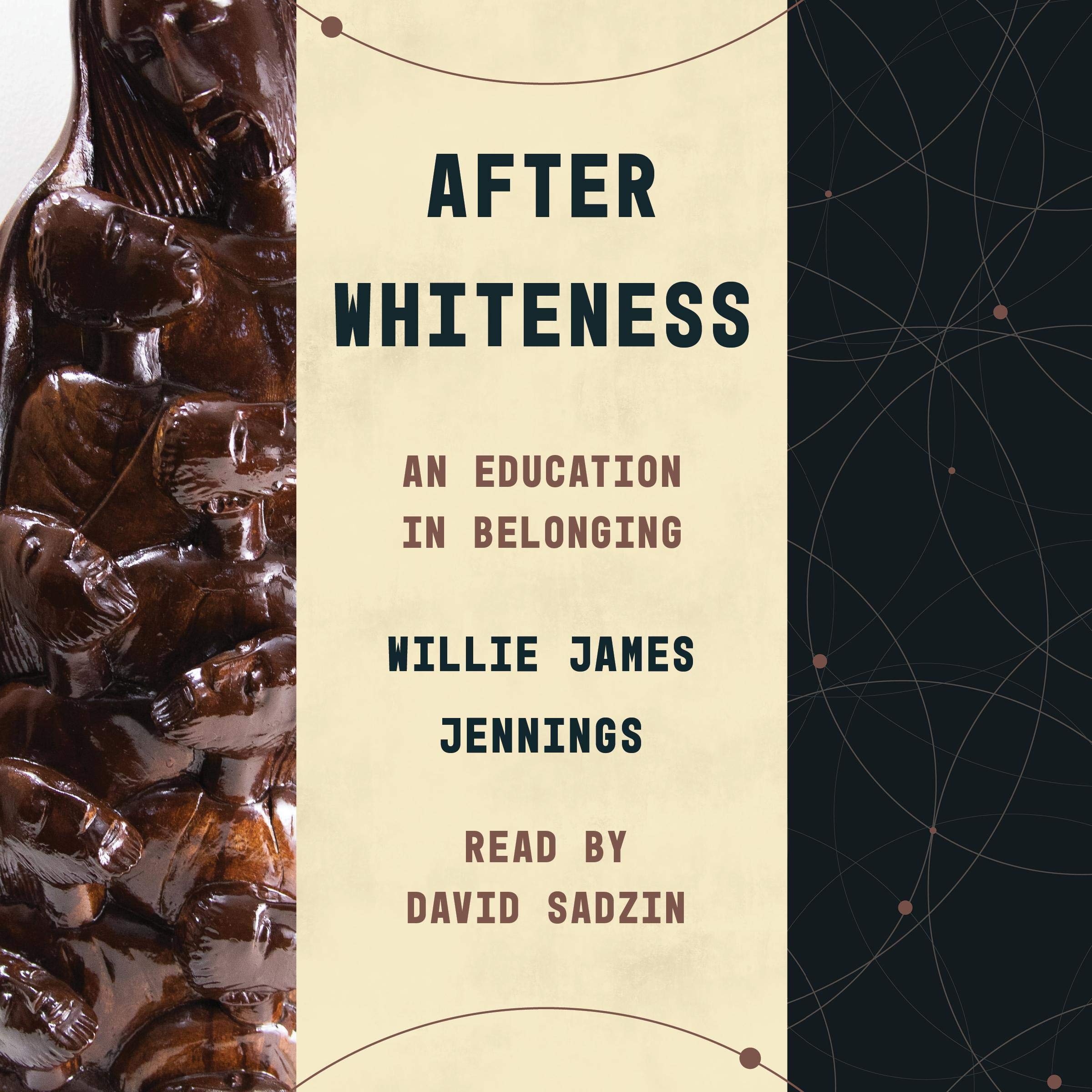 After Whiteness: An Education in Belonging