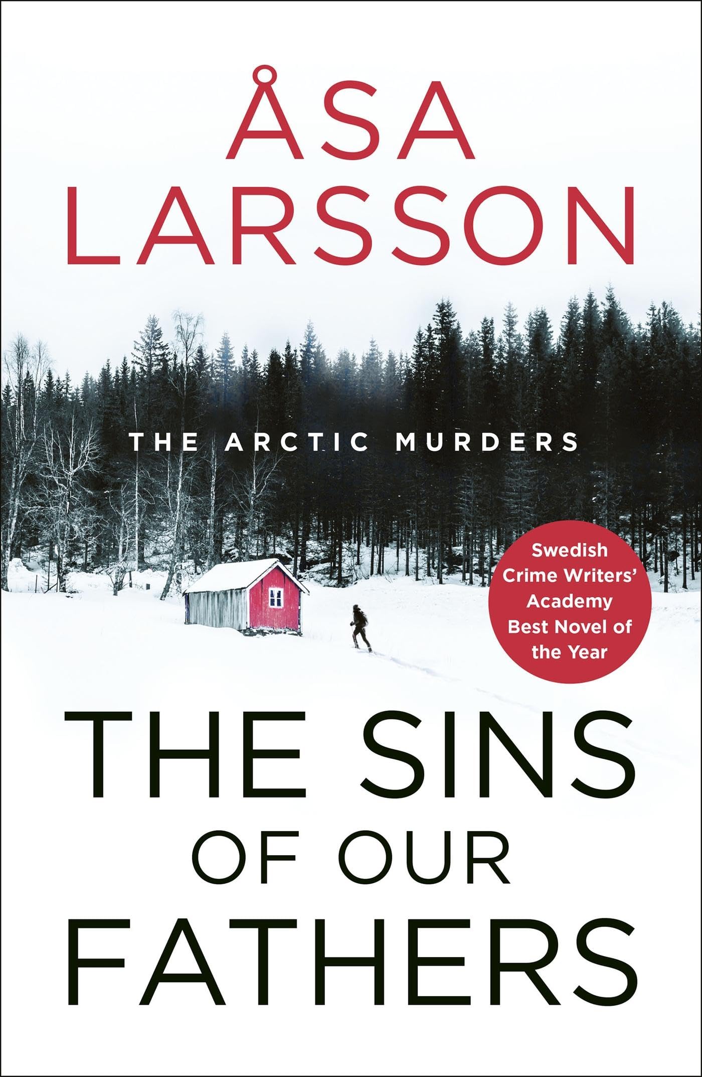Buy Sins of our Fathers: Arctic Murders Book 6: SHORTLISTED for the CWA Crime Fiction in Translation Dagger — BookShops.in