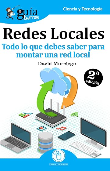 Todo lo Que Debes Saber para Montar una Red Local