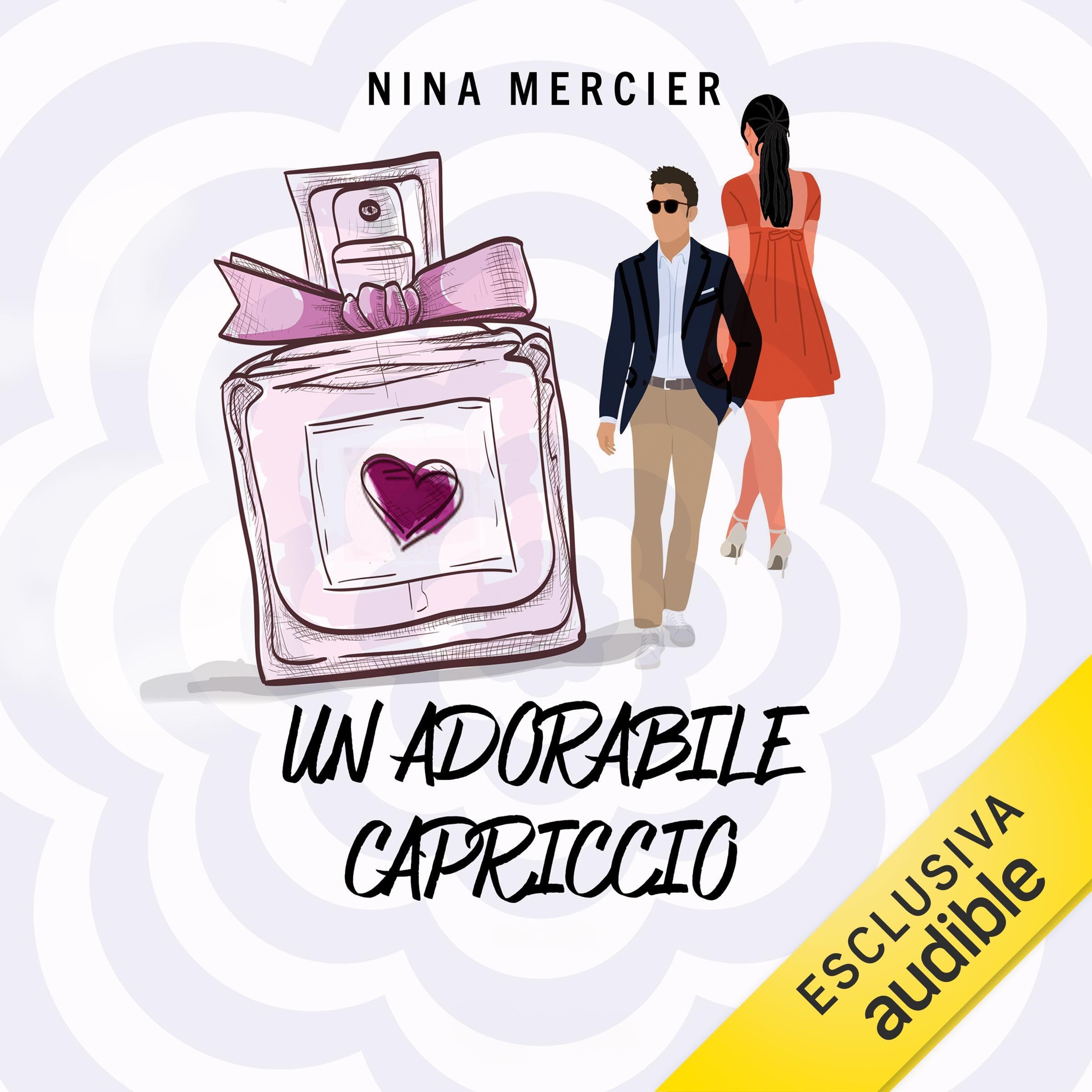 Un adorabile capriccio