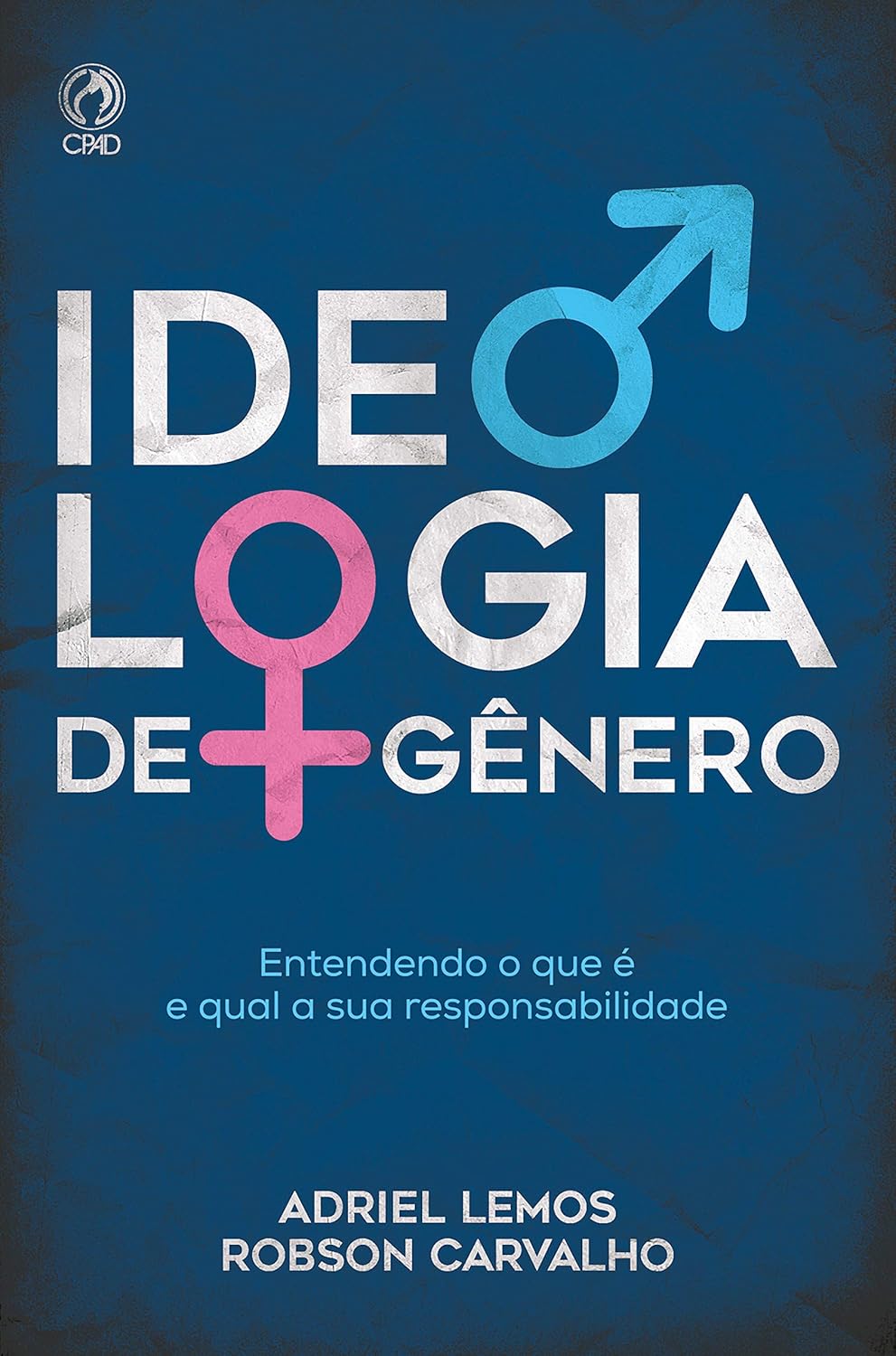Ideologia de Gênero: Entendendo o que é e qual a sua responsabilidade ...