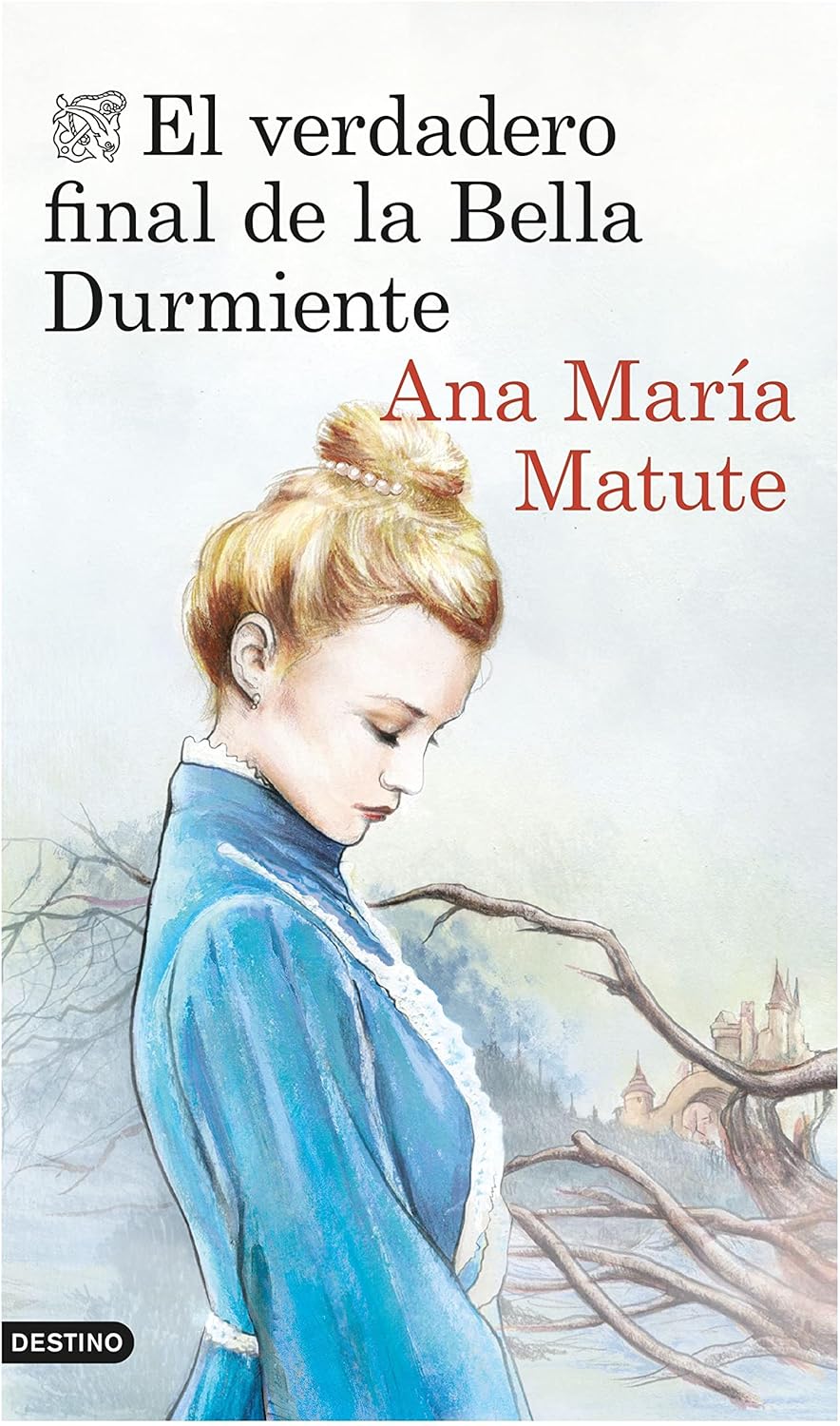 La Bella Durmiente de Ana María Matute
