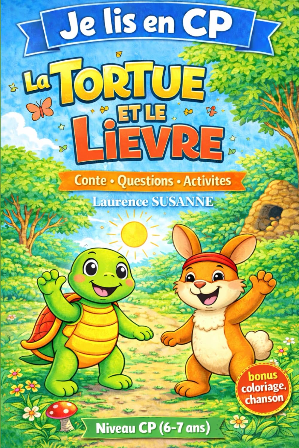 La Tortue et le Lièvre Premières lectures CP: Je lis en CP –Conte illustré avec questionnaire, coloriage et chanson à télécharger