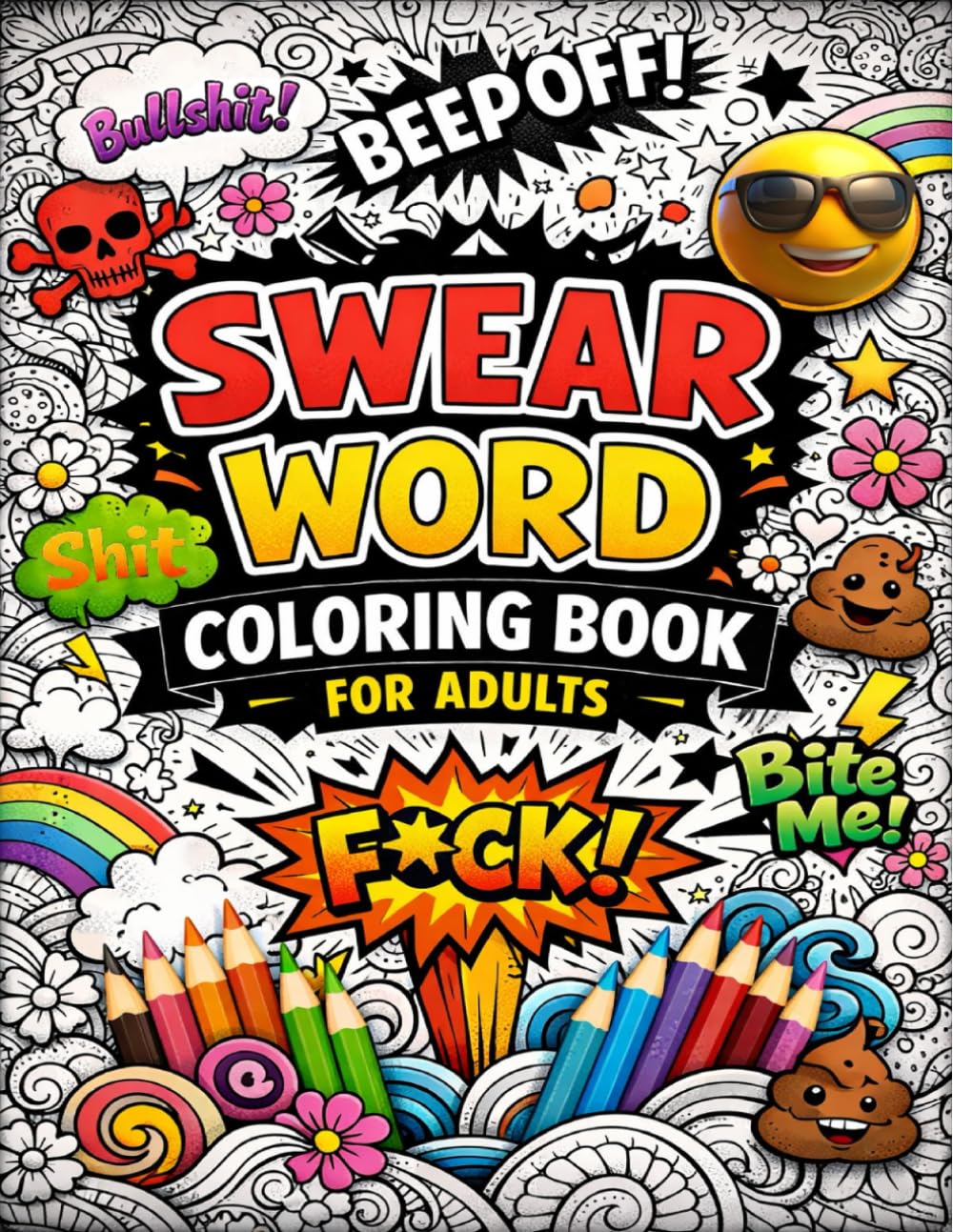 Swear Word Coloring Book for Adults। Funny & Relaxing Stress Relief Coloring Pages for Grown-Ups