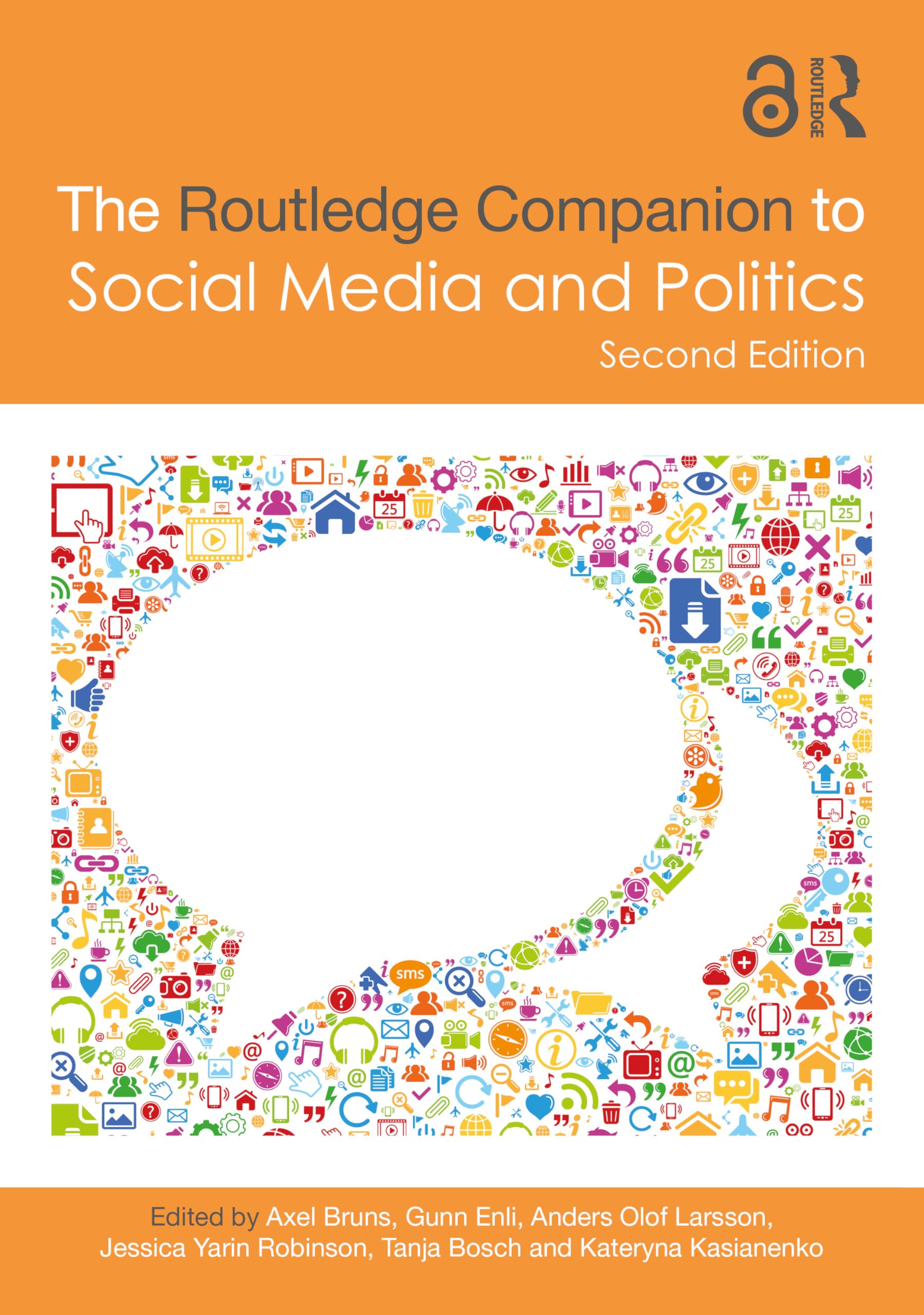 The Routledge Companion to Social Media and Politics (Routledge Media and Cultural Studies Companions)