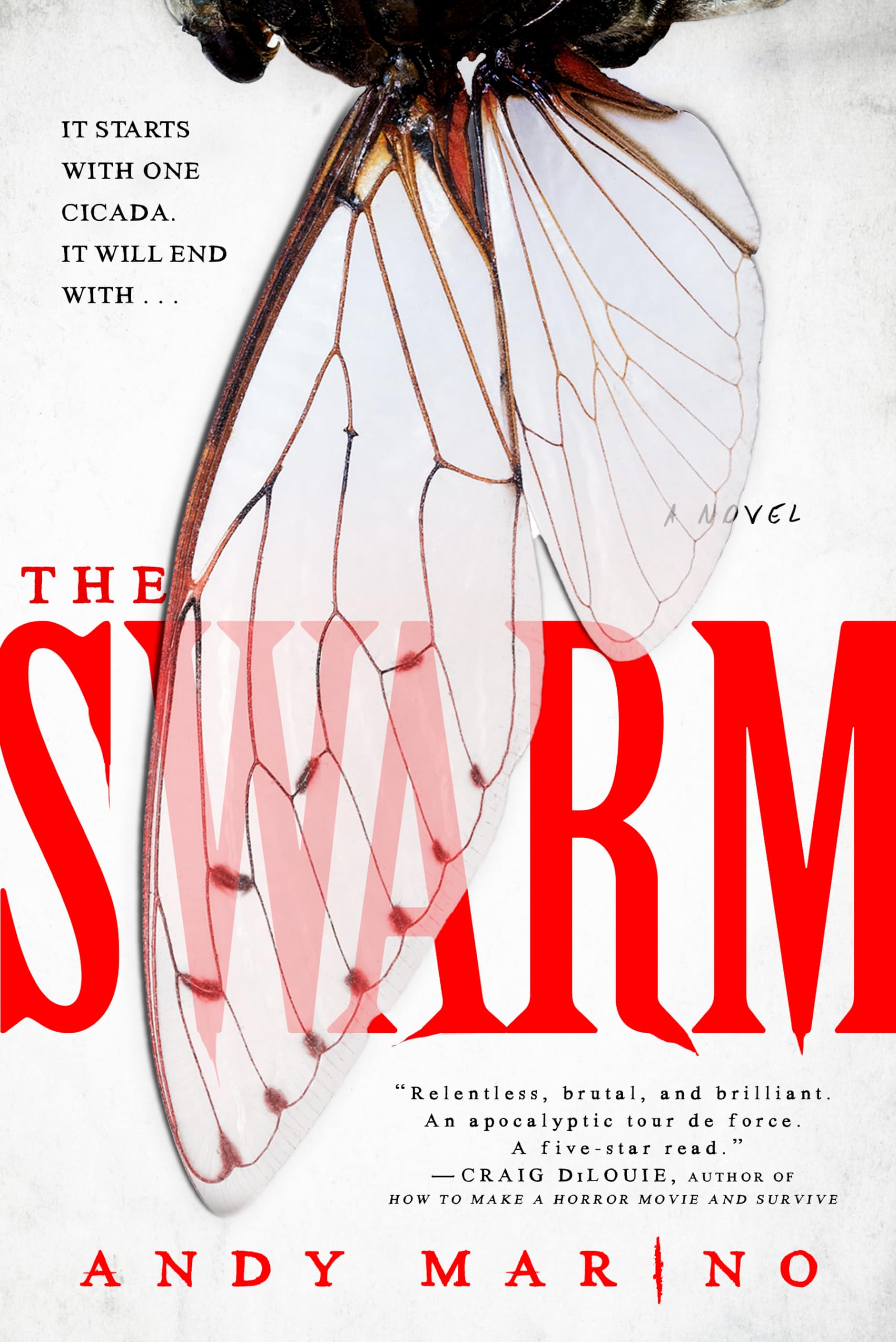 The Swarm: A Novel - Marino, Andy