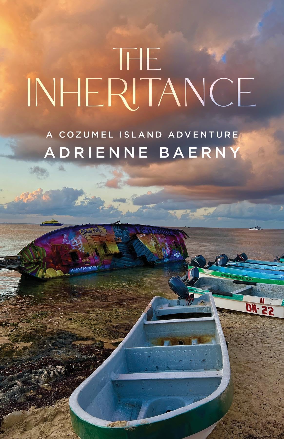 The Inheritance: A Cozumel Island Adventure