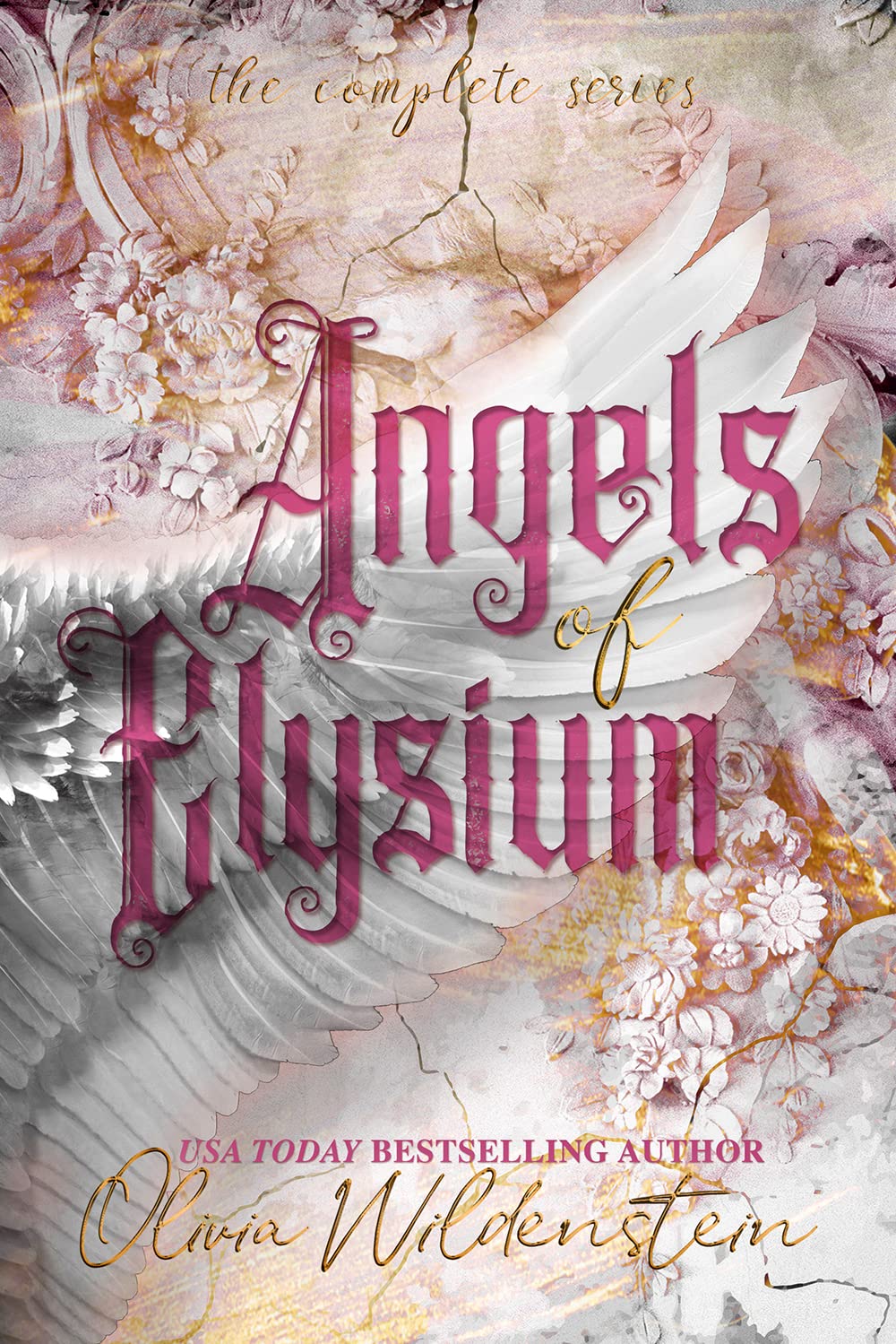 Angels of Elysium: the Complete Series