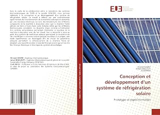 Conception et développement d’un système de réfrigération solaire: Prototype et expérimentation (French Edition)