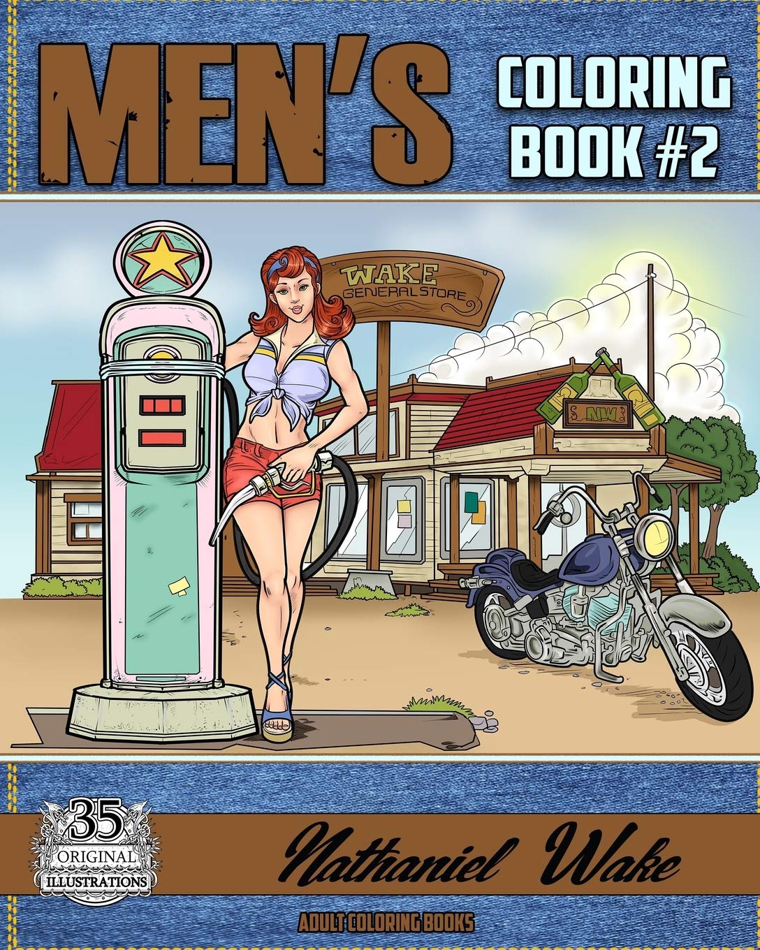 Adult Coloring Book: Men's Coloring Book II: A Coloring Book With Men In Mind