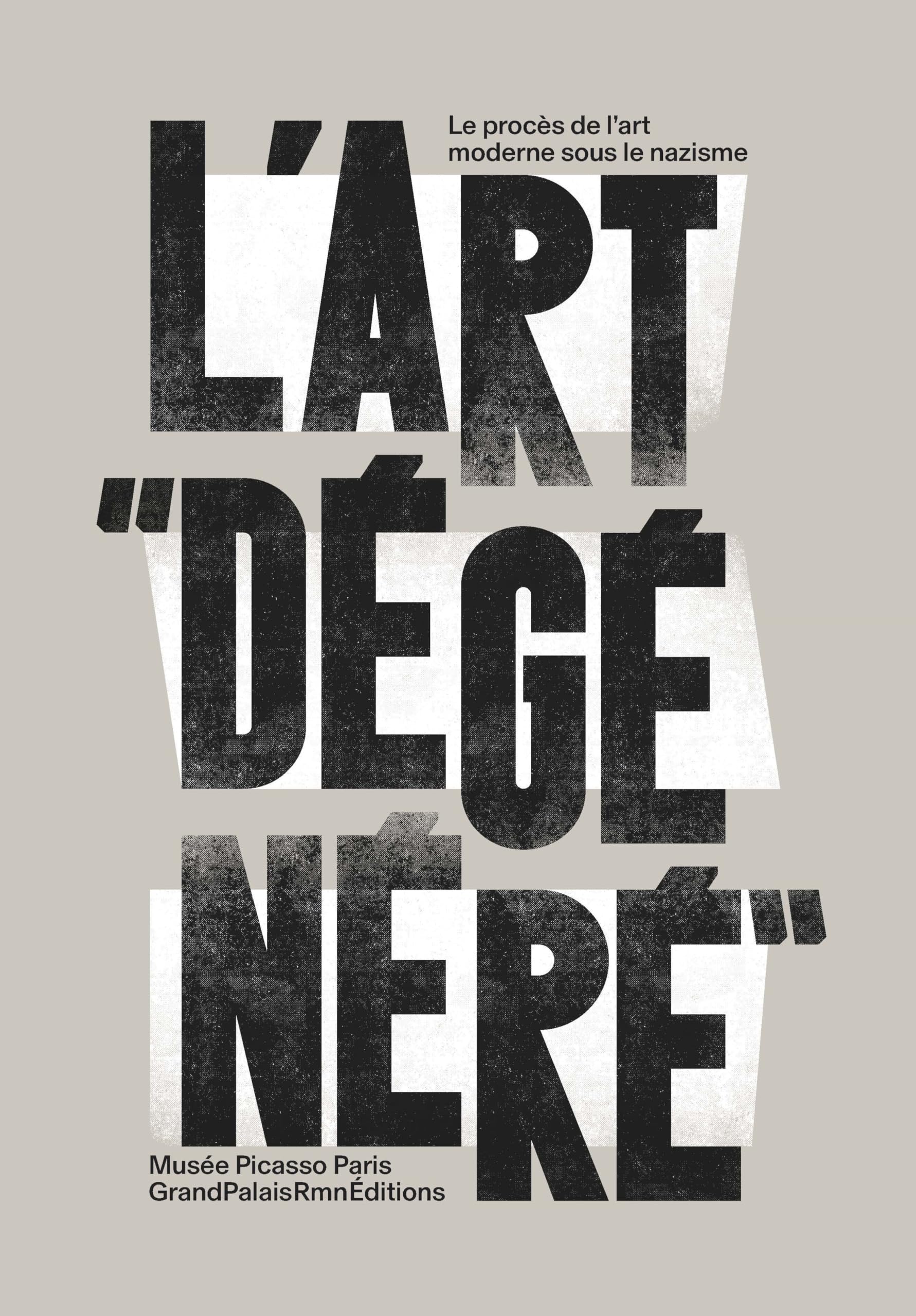 L'Art "dégénéré": Le procès de l'art moderne sous le nazisme