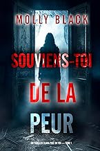 Souviens-toi de la peur (Un thriller Clara Pike du FBI — tome 1)