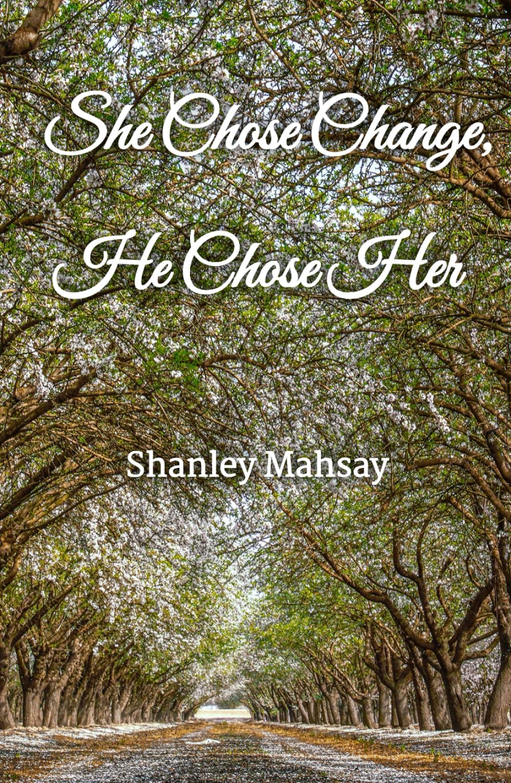 She Chose Change, He Chose Her