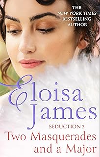 Two Masquerades and a Major (The Seduction Book 3)