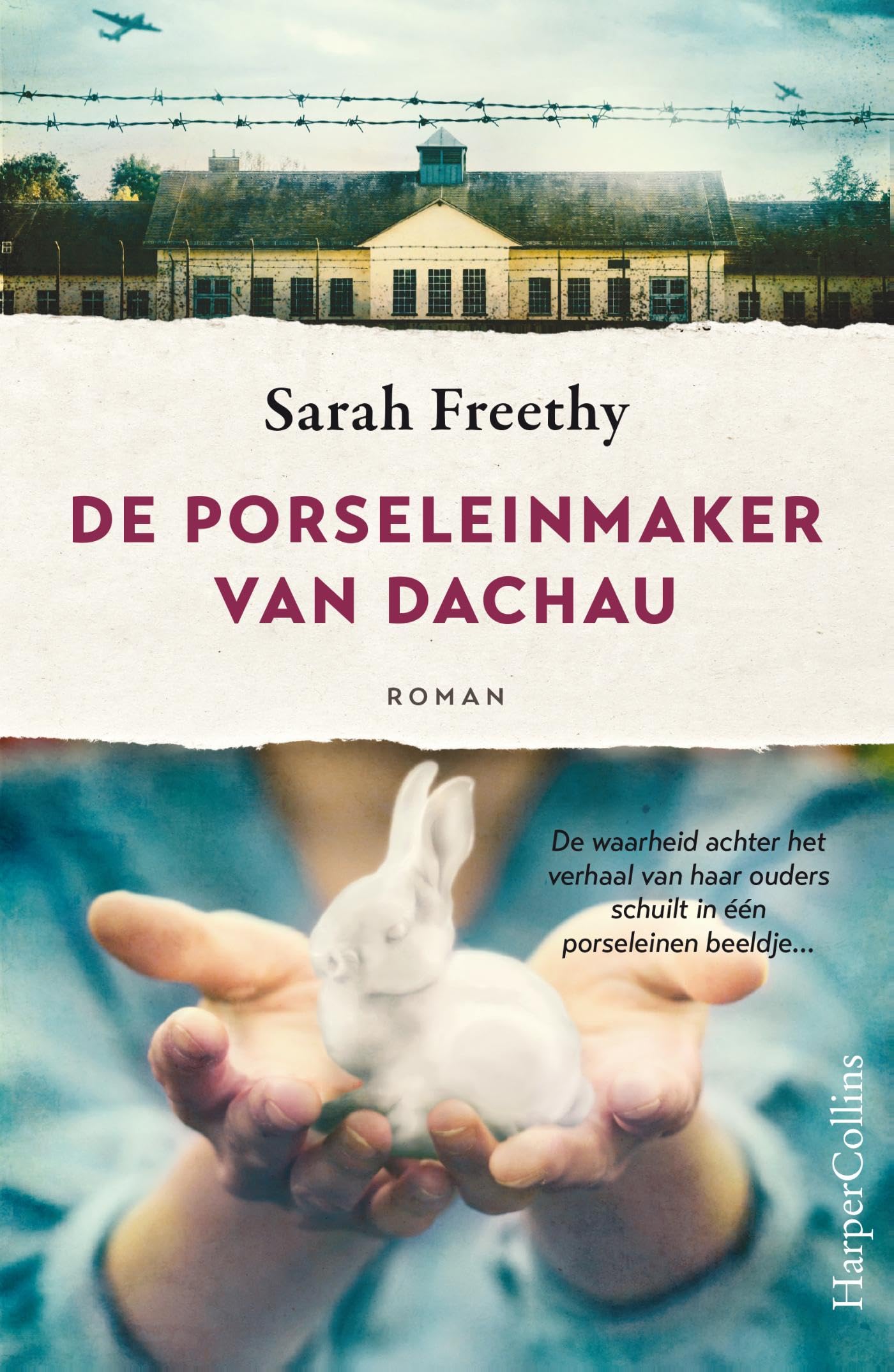 De porseleinmaker van Dachau: De waarheid achter het verhaal van haar ouders schuilt in een porseleinen beeldje...