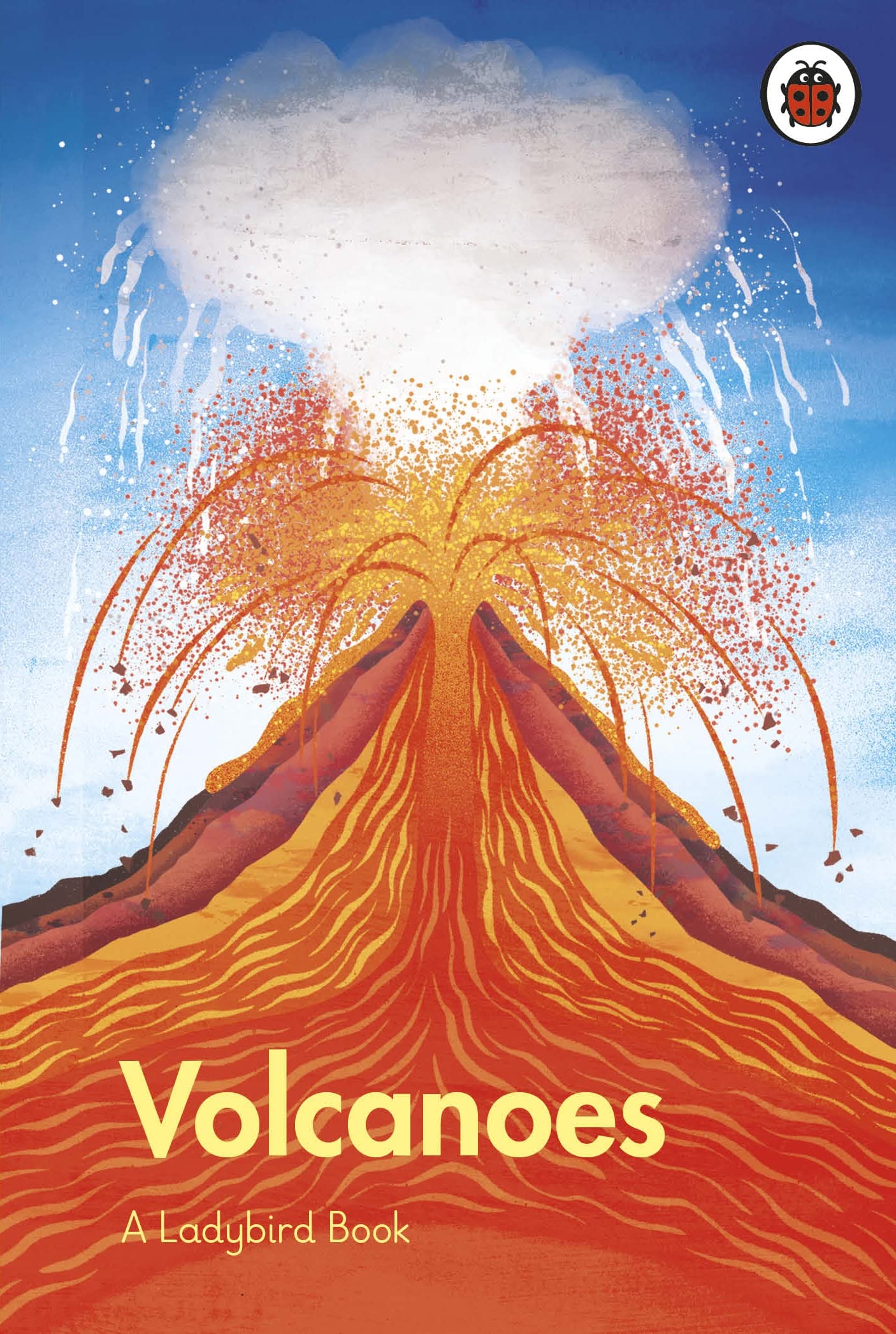 A Ladybird Book: Volcanoes by Ladybird (Hardback Book)