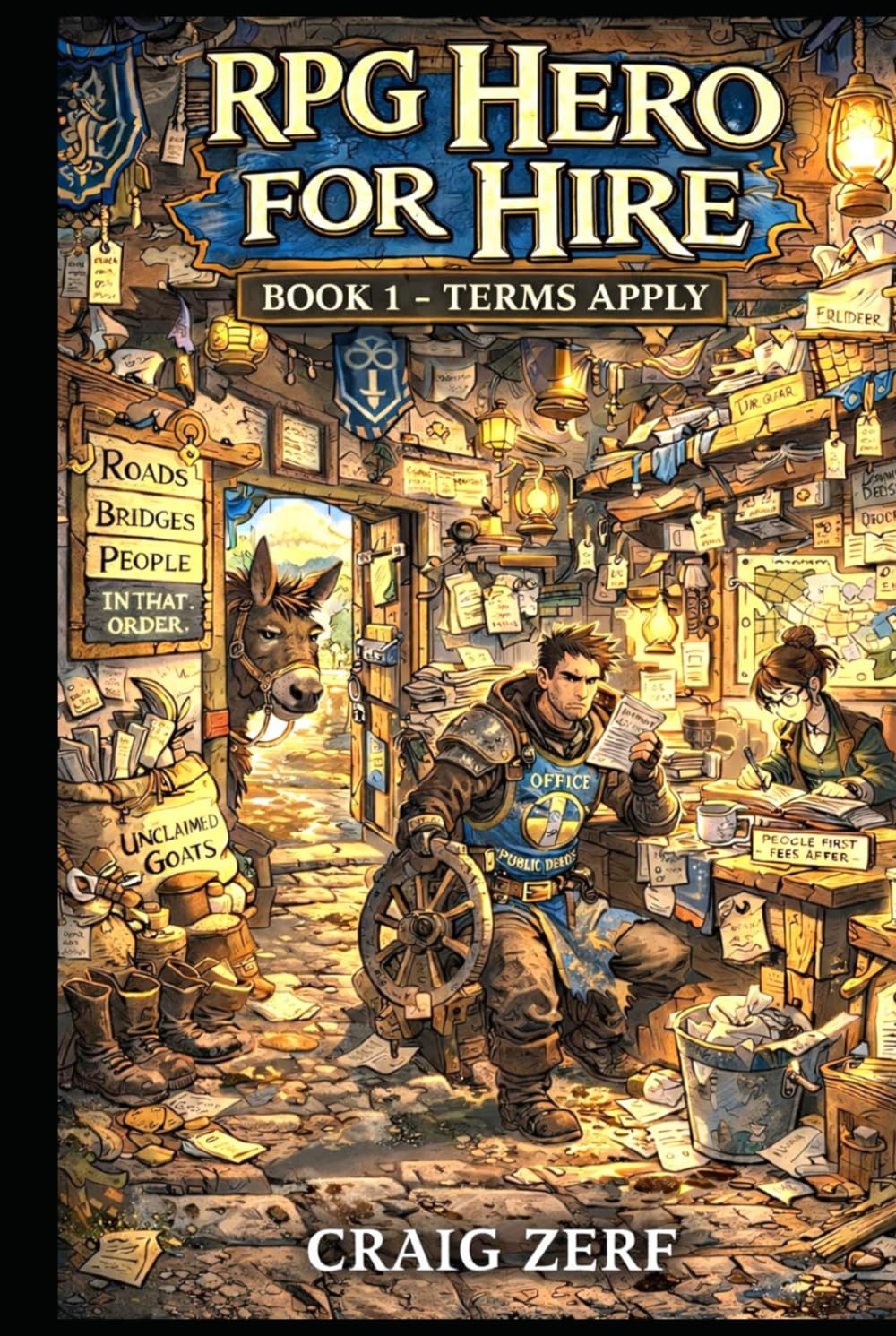 RPG Hero for hire BOOK 1 Hero for Hire: Terms Apply: A Gritty, Darkly Humorous LitRPG Adventure of Road Battles, Monsters, and Corrupt Systems