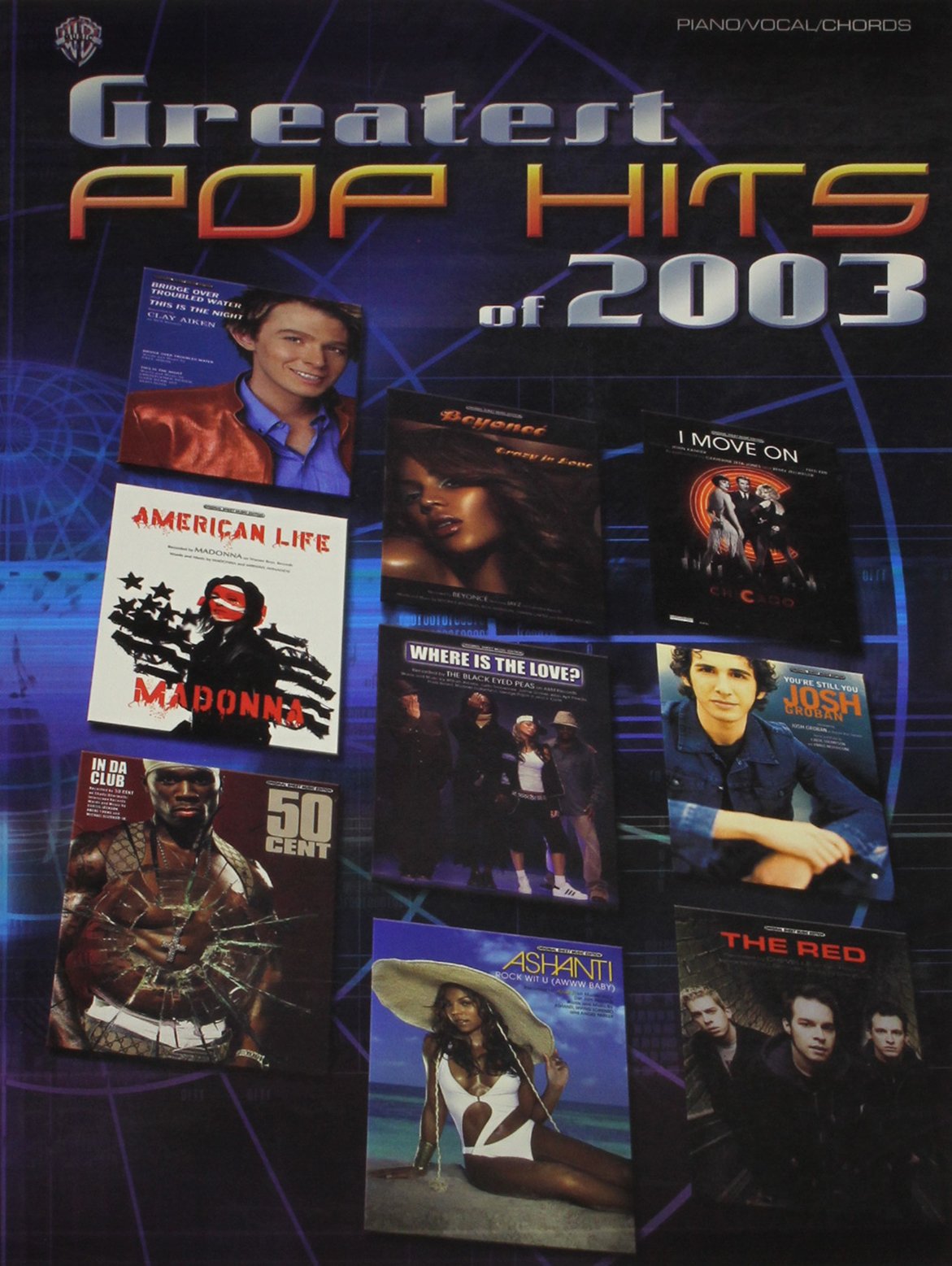 Greatest Pop Hits of 2003: Piano/Vocal/chords