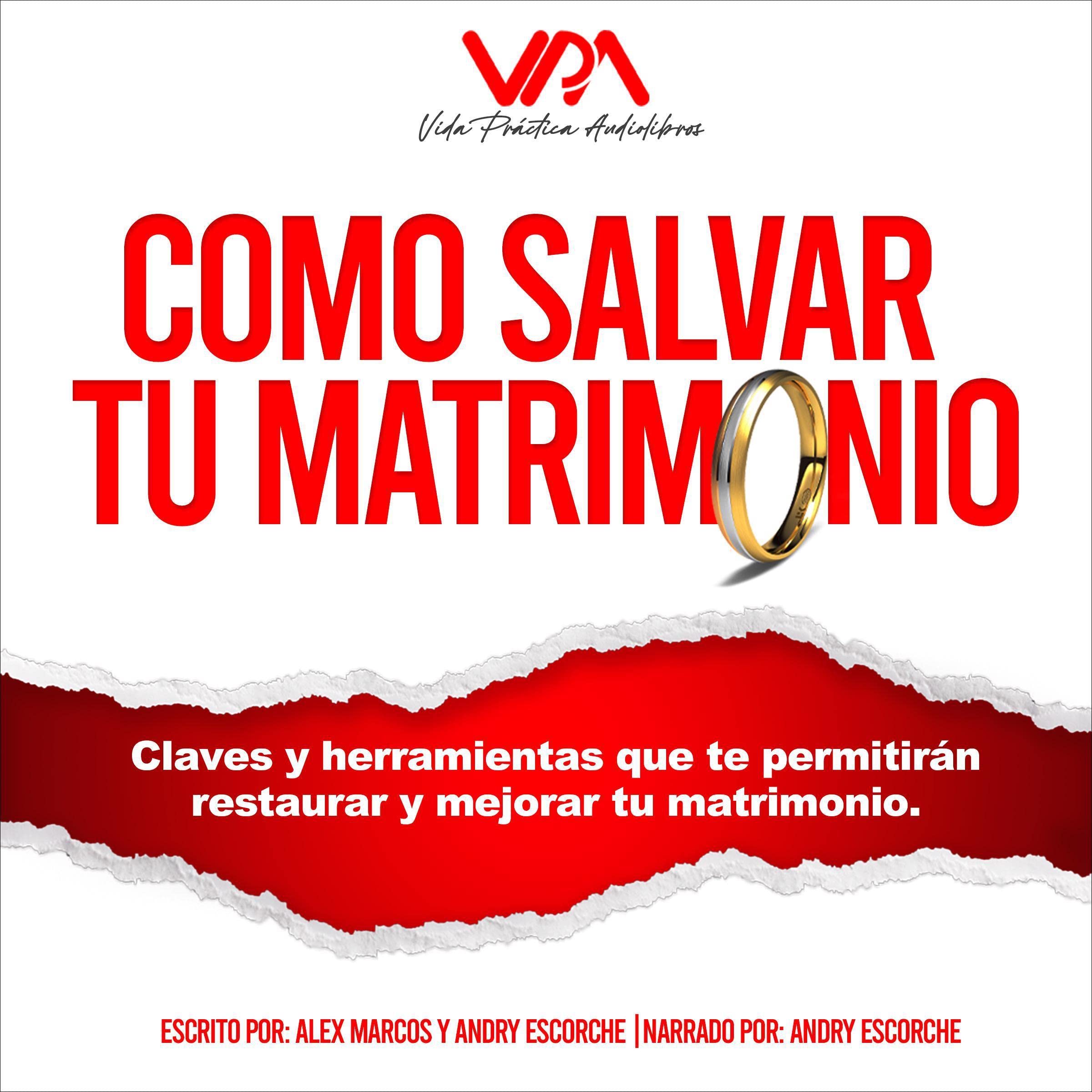 Cover art for Como salvar tu matrimonio [How to Save Your Marriage]