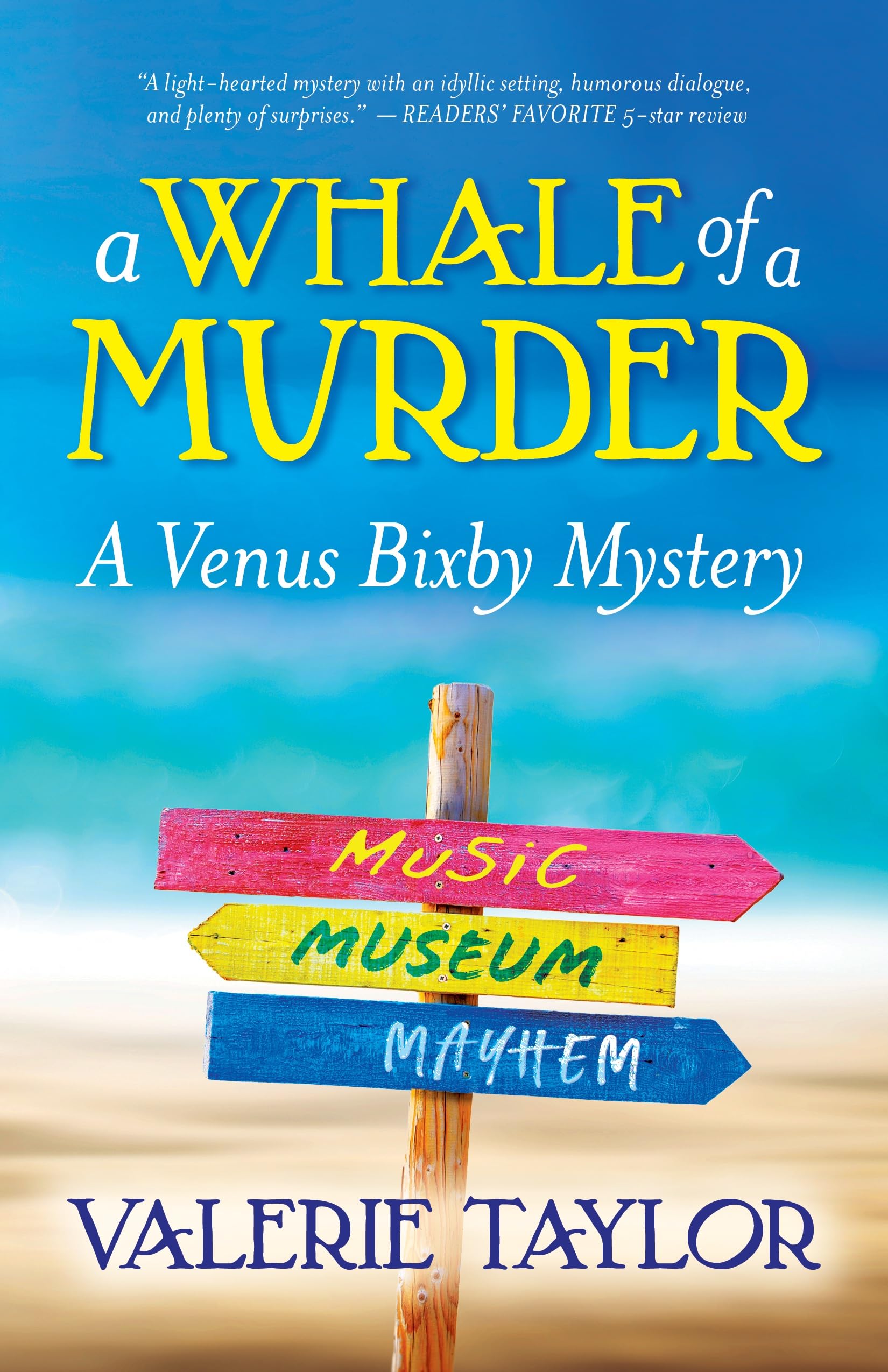 A Whale of a Murder (A Venus Bixby Mystery Book 1)