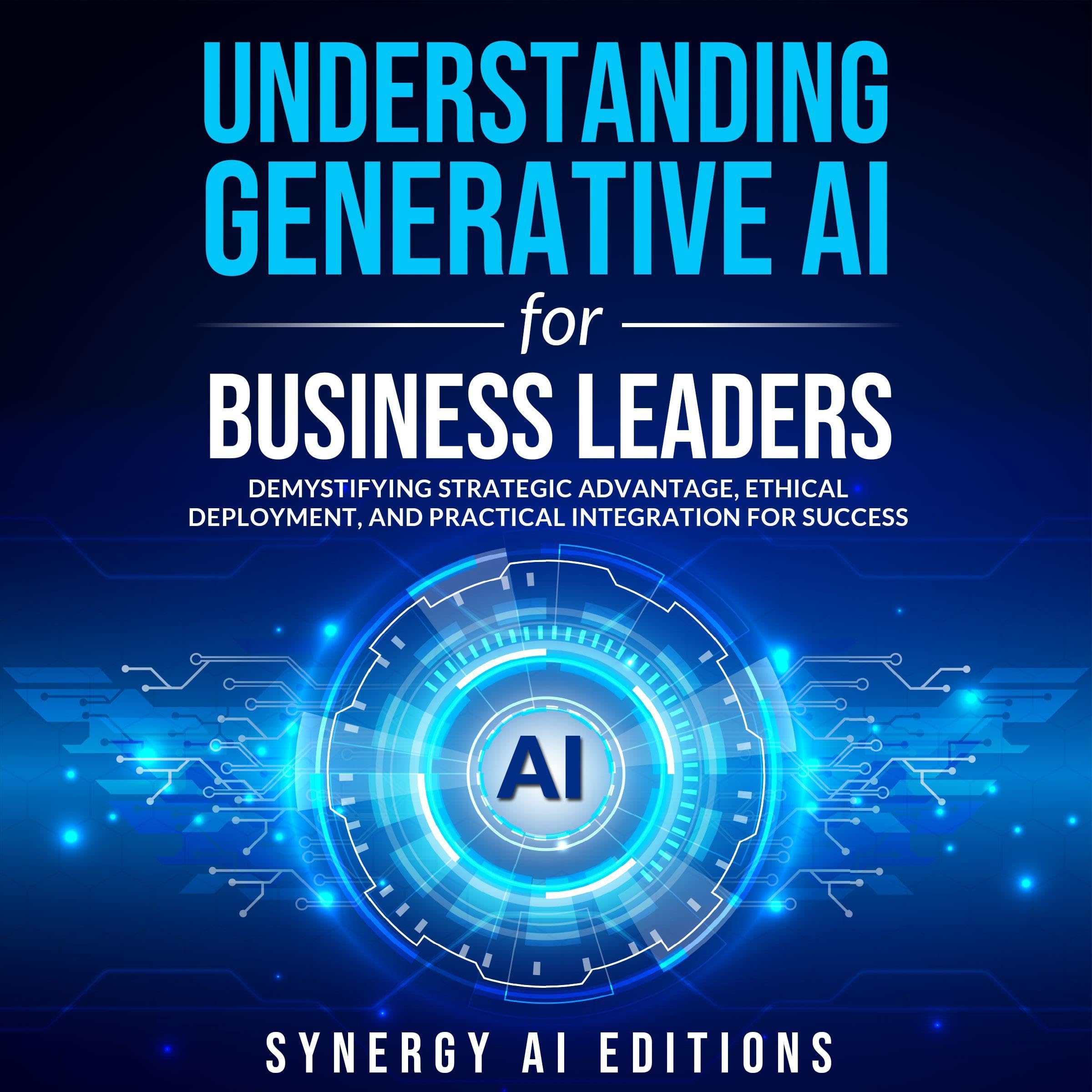 Cover art for Understanding Generative AI for Business Leaders
