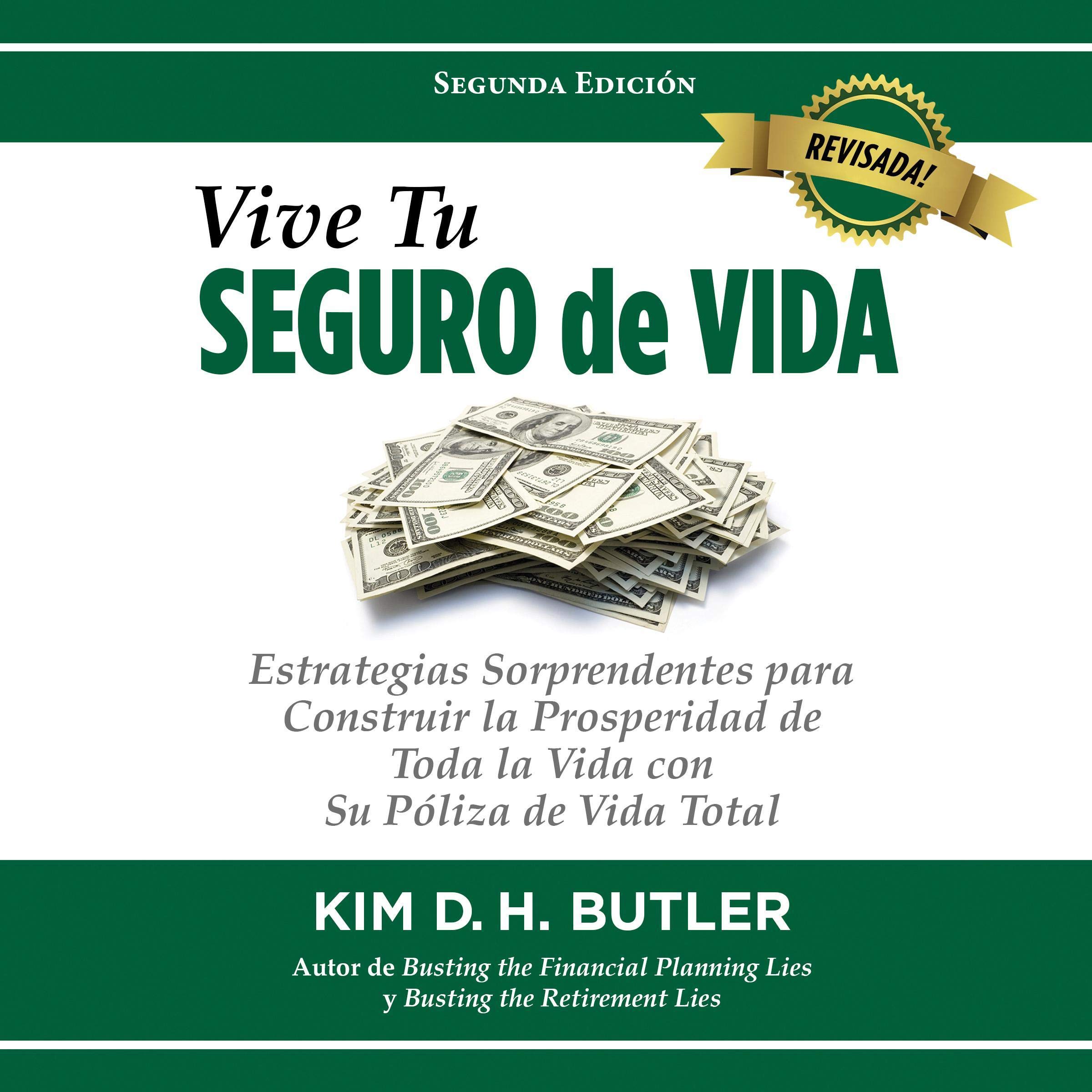 Vive Tu Seguro de Vida [Live Your Life Insurance]