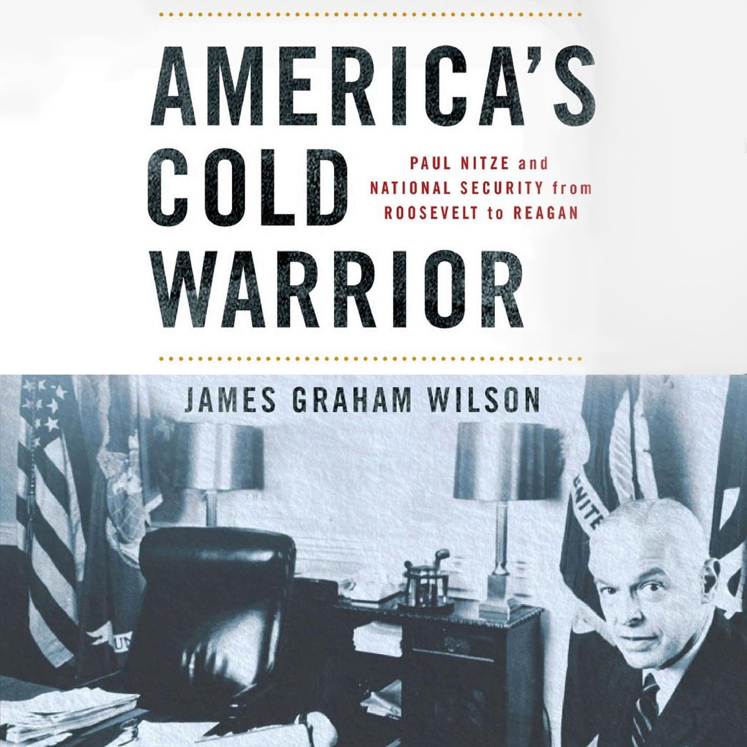 America's Cold Warrior