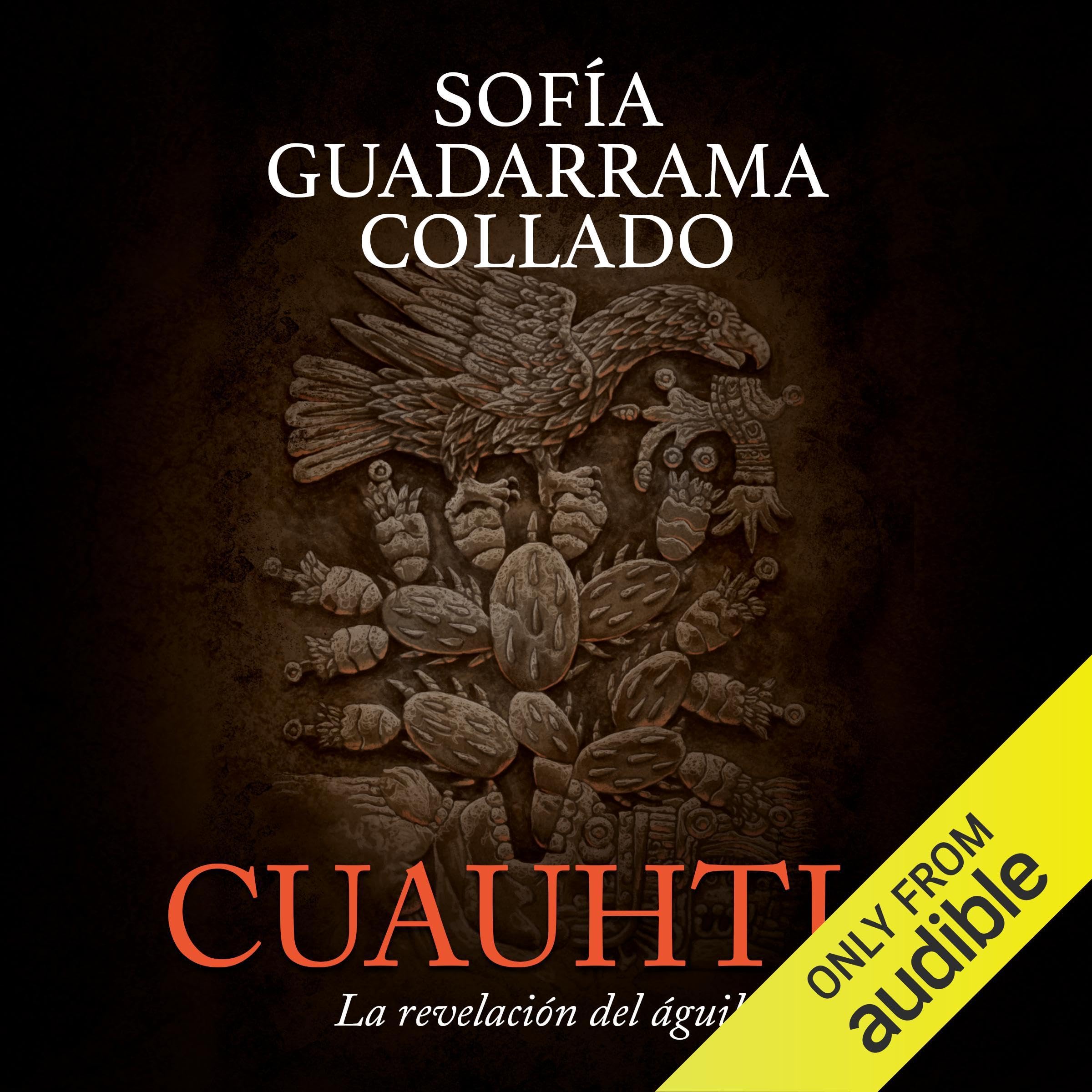 Cuauhtli (Spanish Edition)