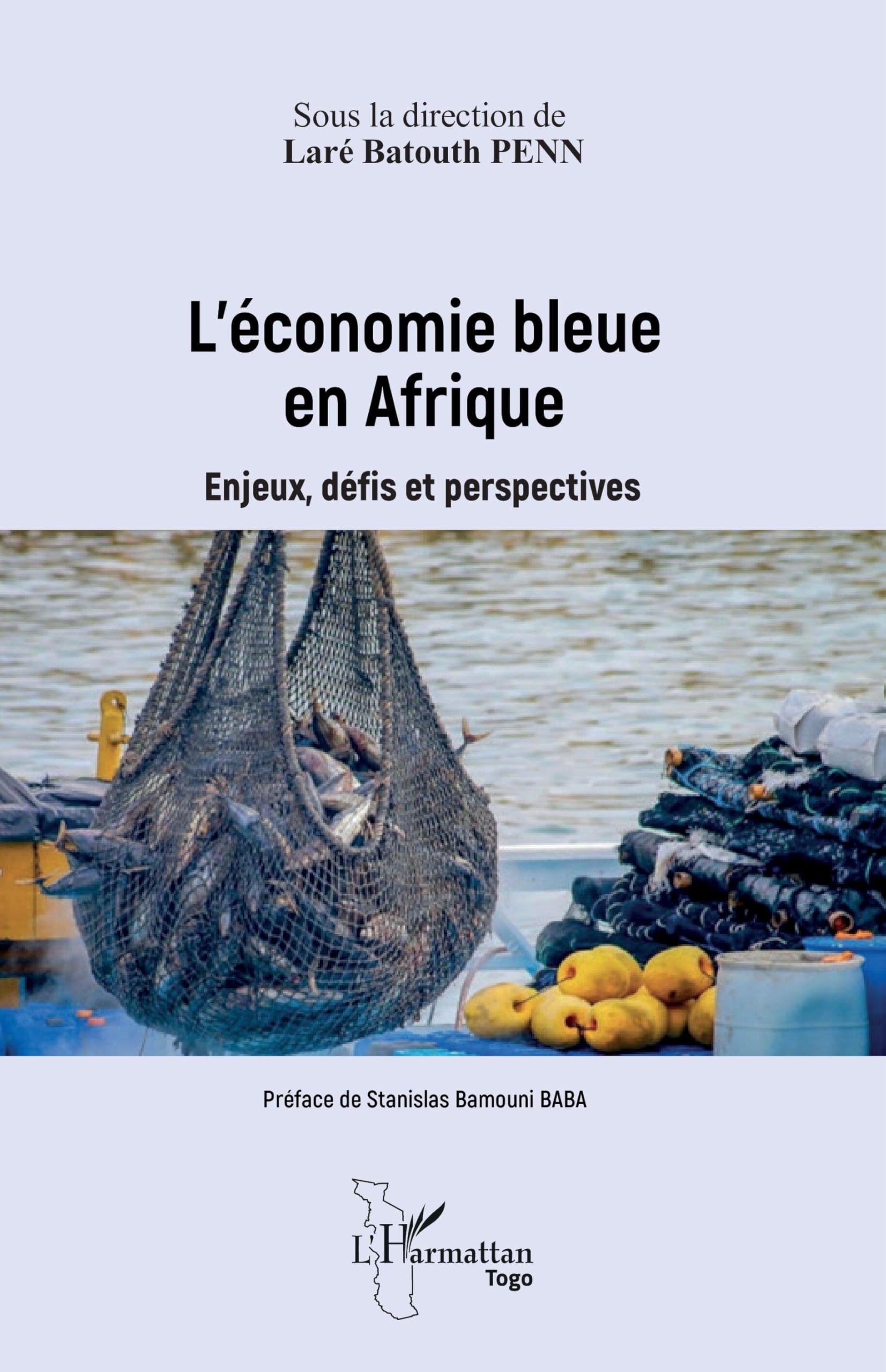 L’économie bleue en Afrique: Enjeux, défis et perspectives (Harmattan Togo)