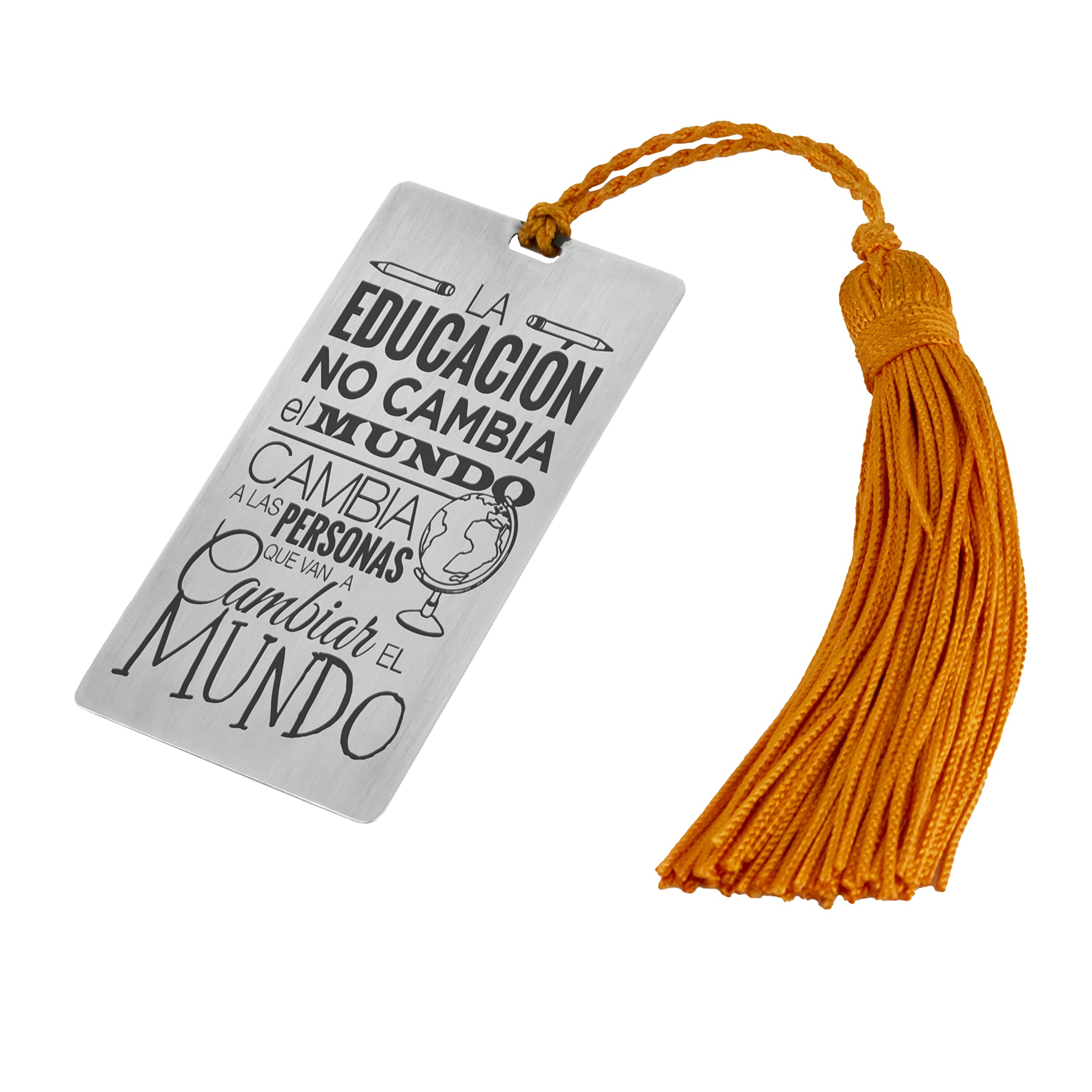 Marcapáginas personalizable de plata “La educación no cambia el mundo…” con borlón de color - Regalo para fin de curso, profesores, profesoras (Una cara)