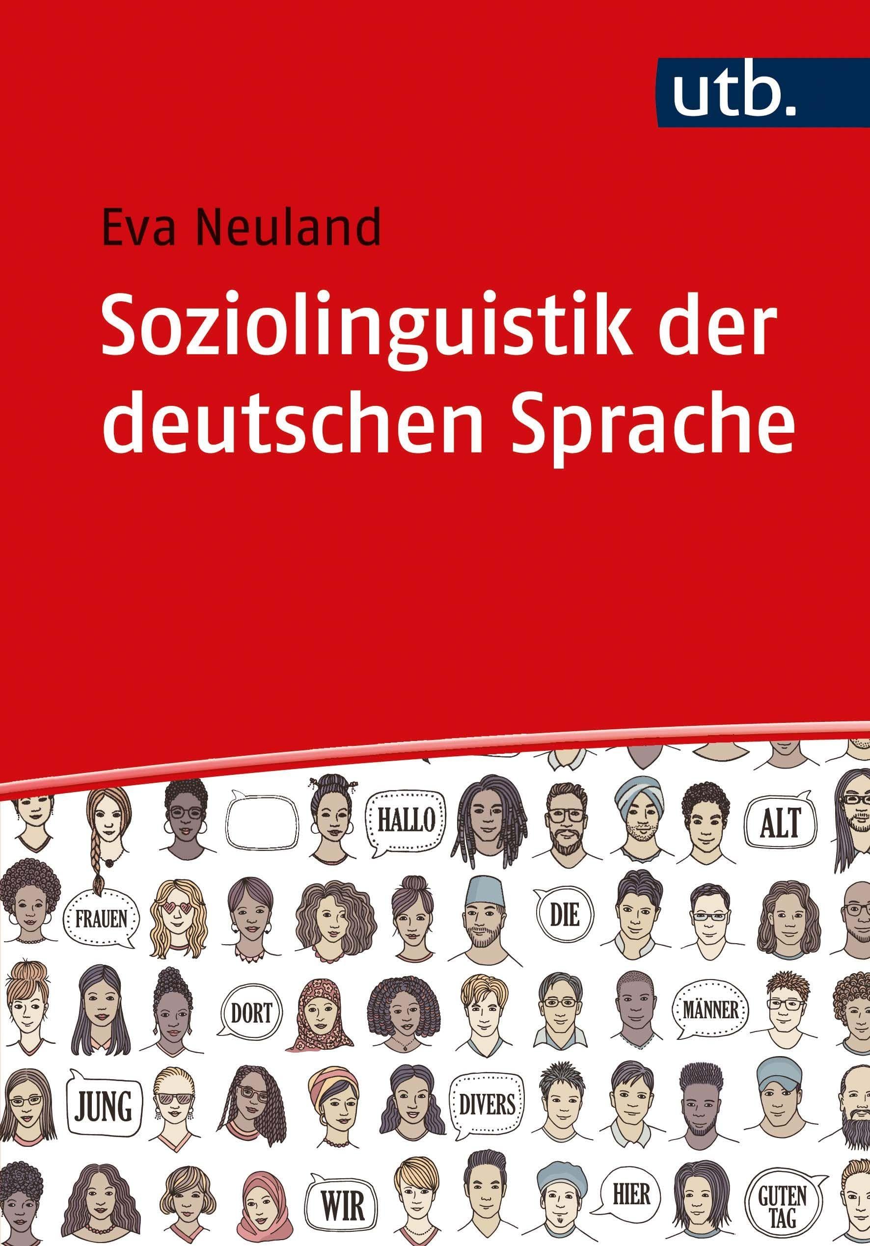 Soziolinguistik der deutschen Sprache: Eine Einführung